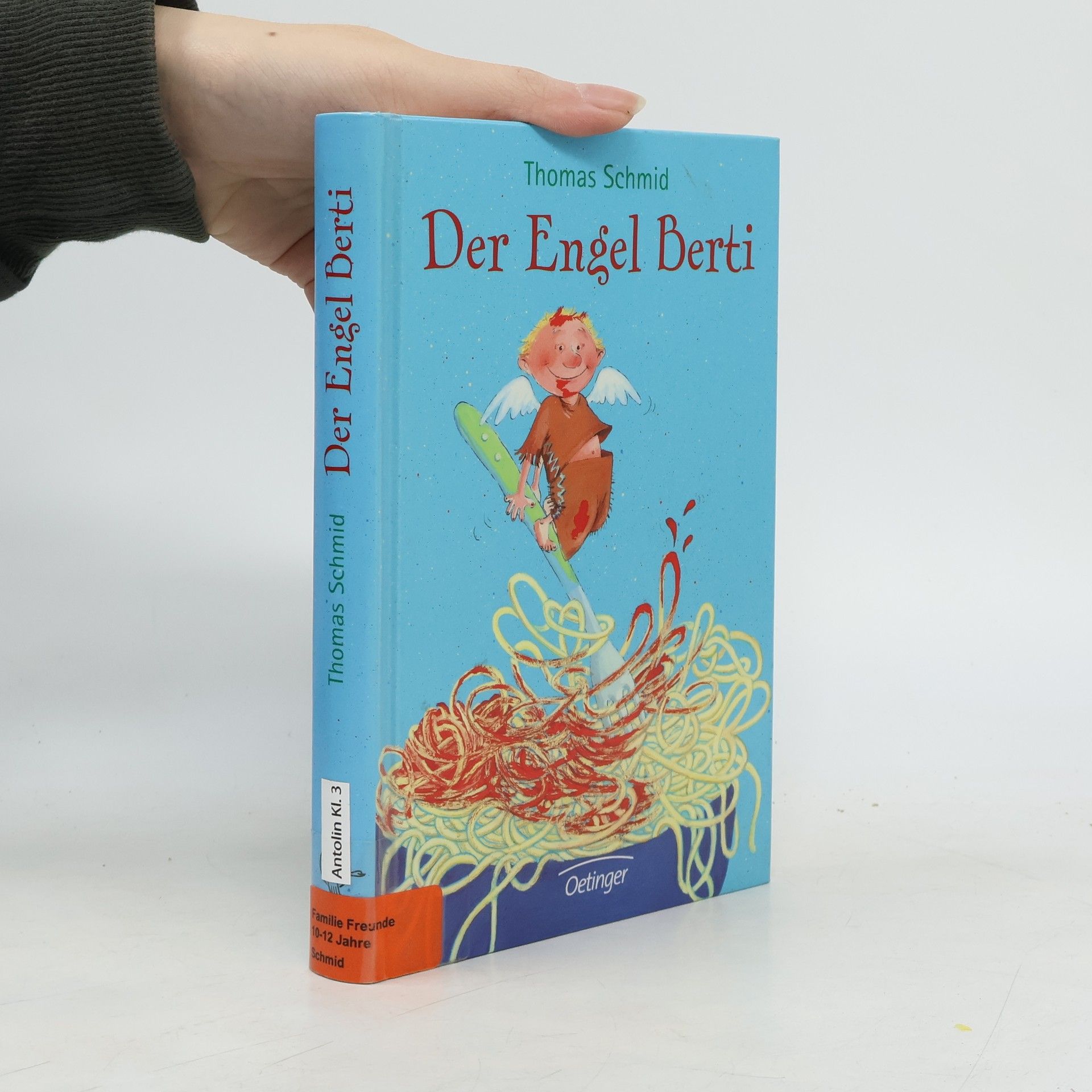 Thomas Schmid Der Engel Berti