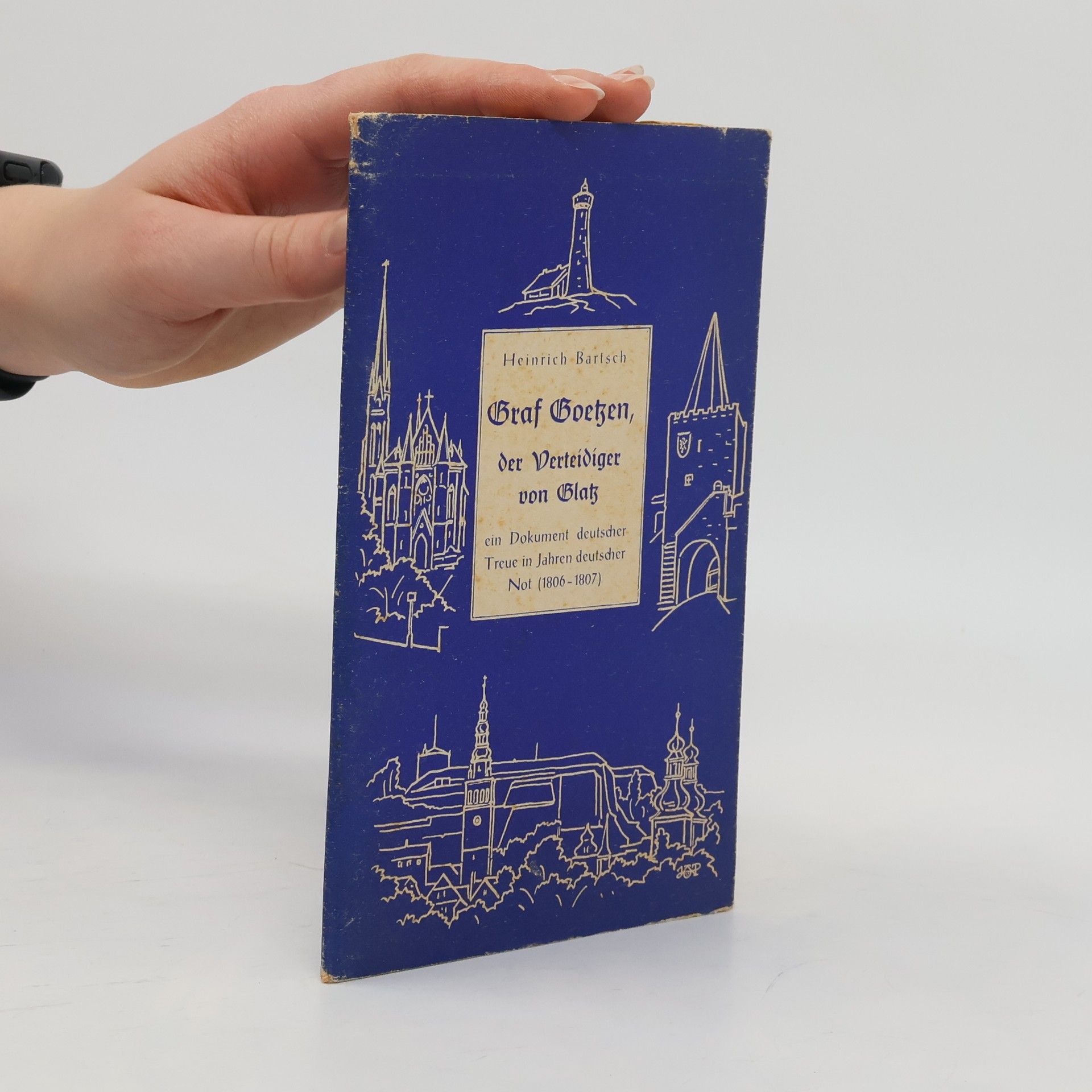 Graf Goetzen, der Verteidiger von Glatz