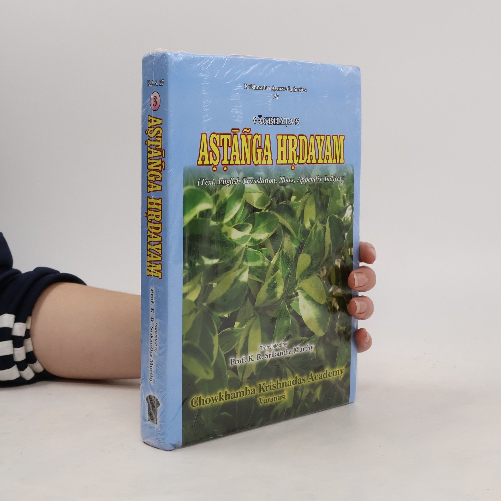 Vāgbhaṭa Vagbhata's Astanga Hrdayam 3