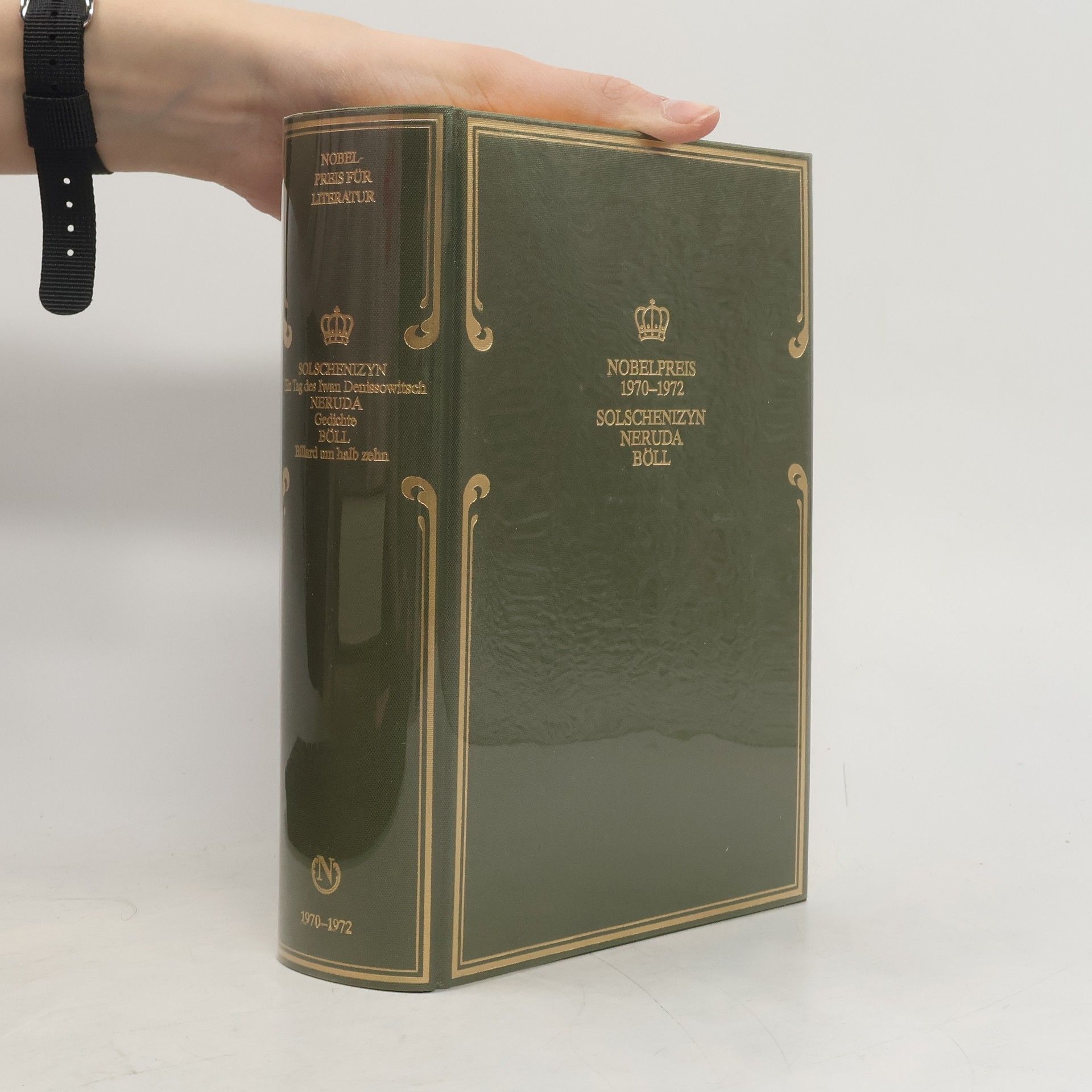 Autorenkollektiv Nobelpreis für Literatur 1970-1972. Solschenizyn, Neruda, Böll