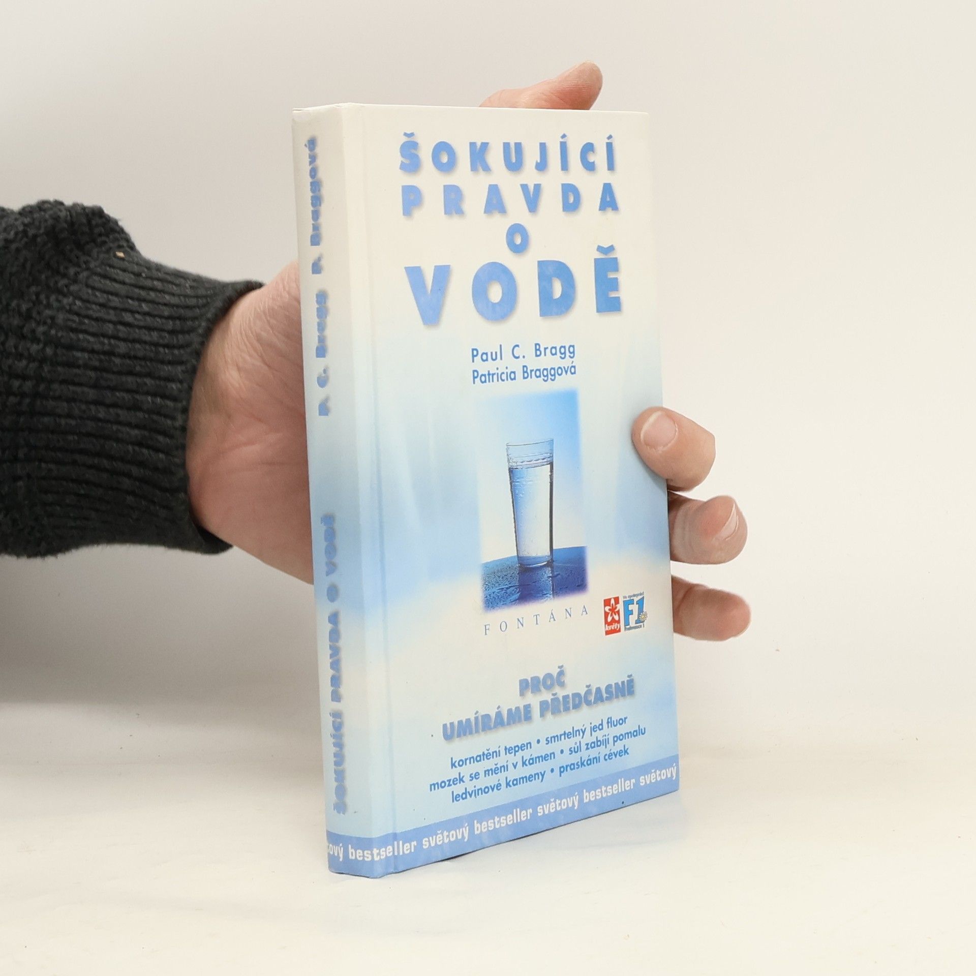 Paul Bragg Šokující pravda o vodě