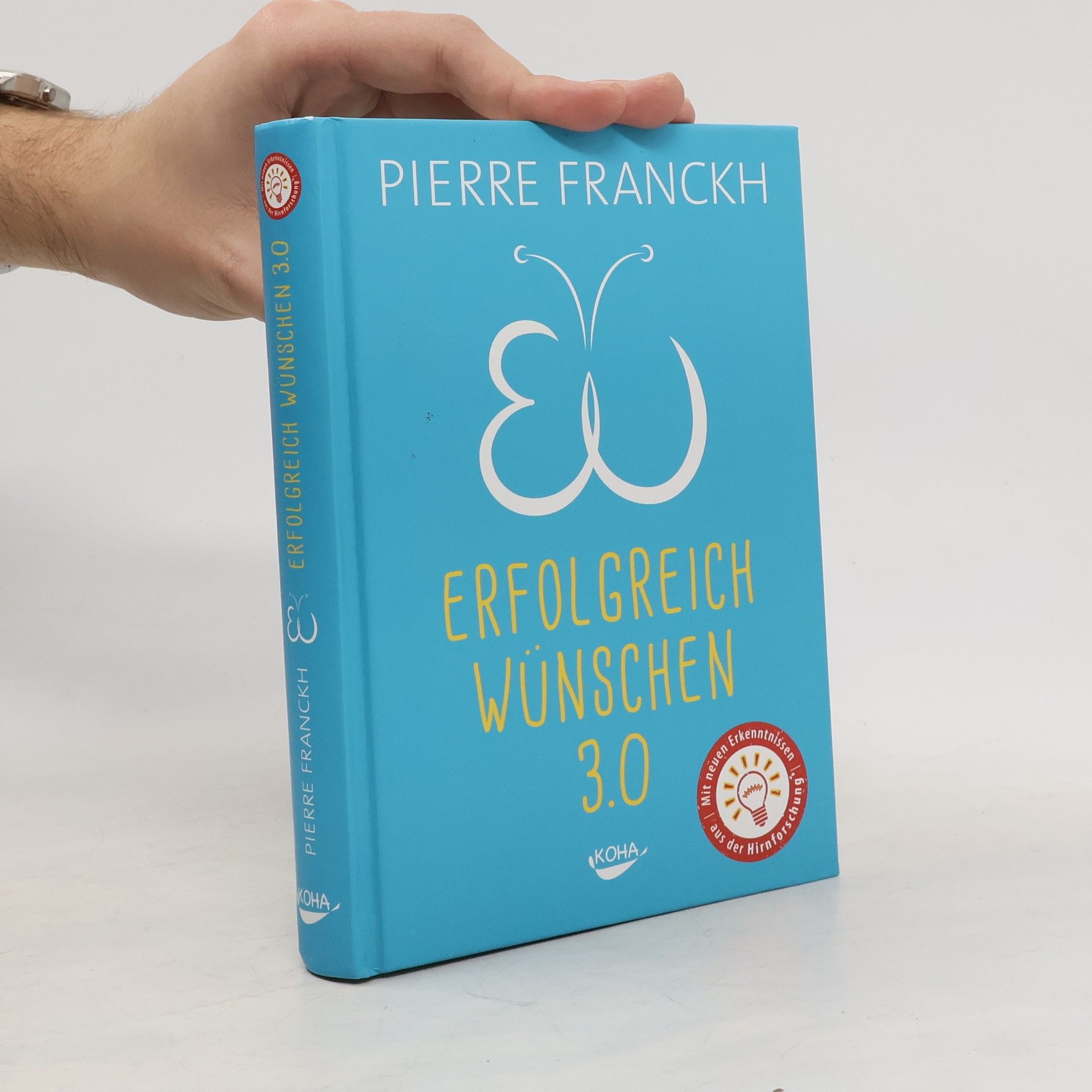 Pierre Franckh Erfolgreich wünschen 3.0
