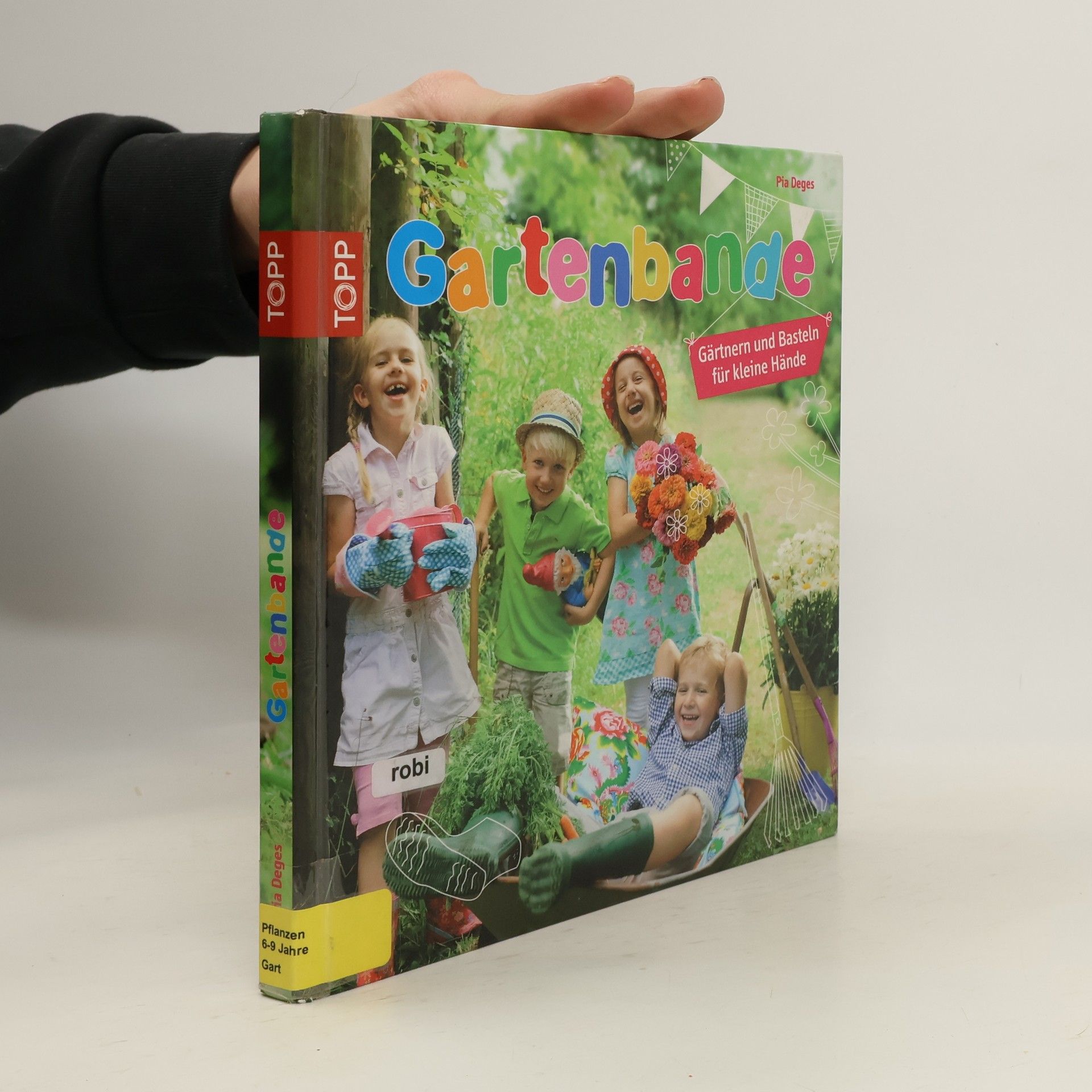 Pia Deges Gartenbande