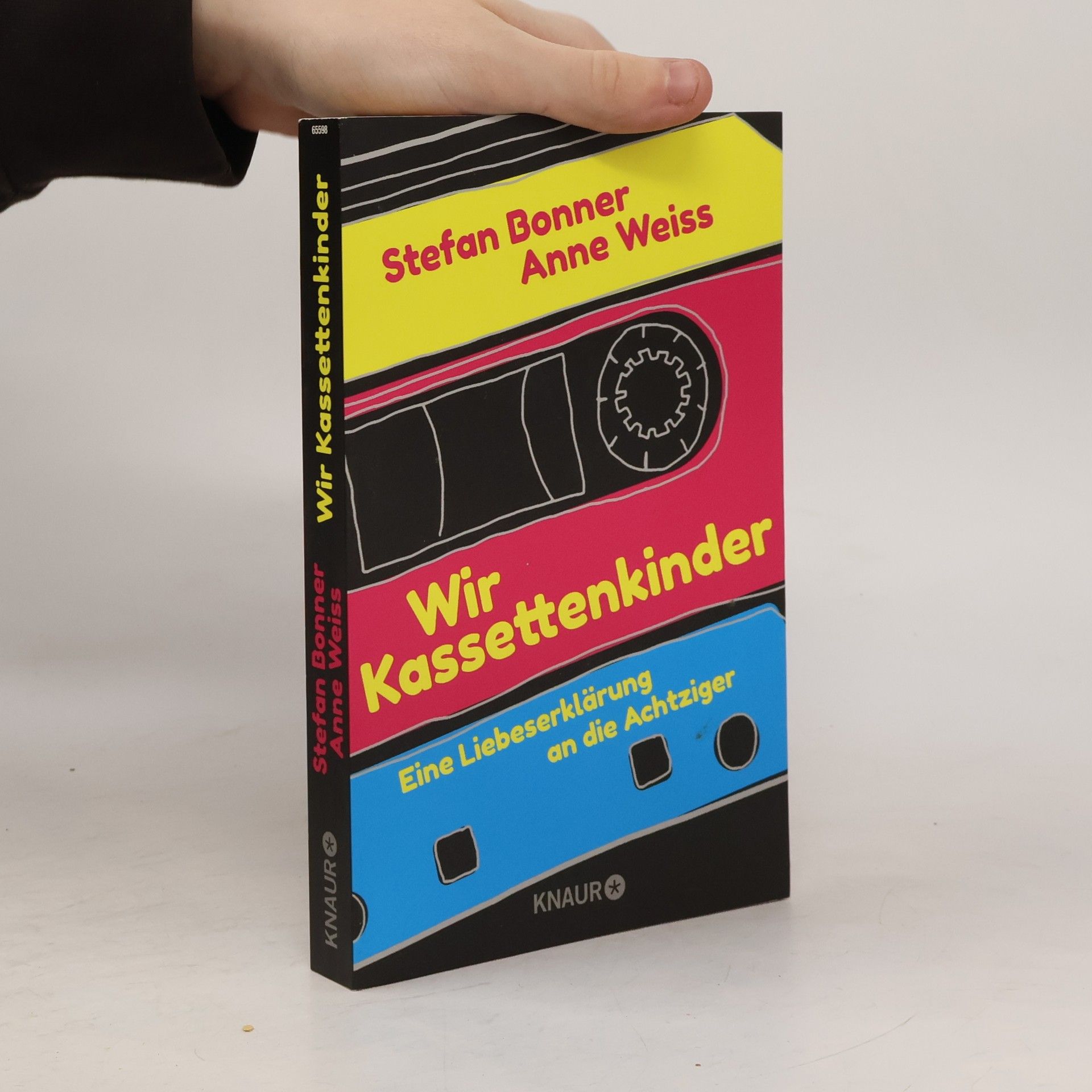 Stefan Bonner Wir Kassettenkinder