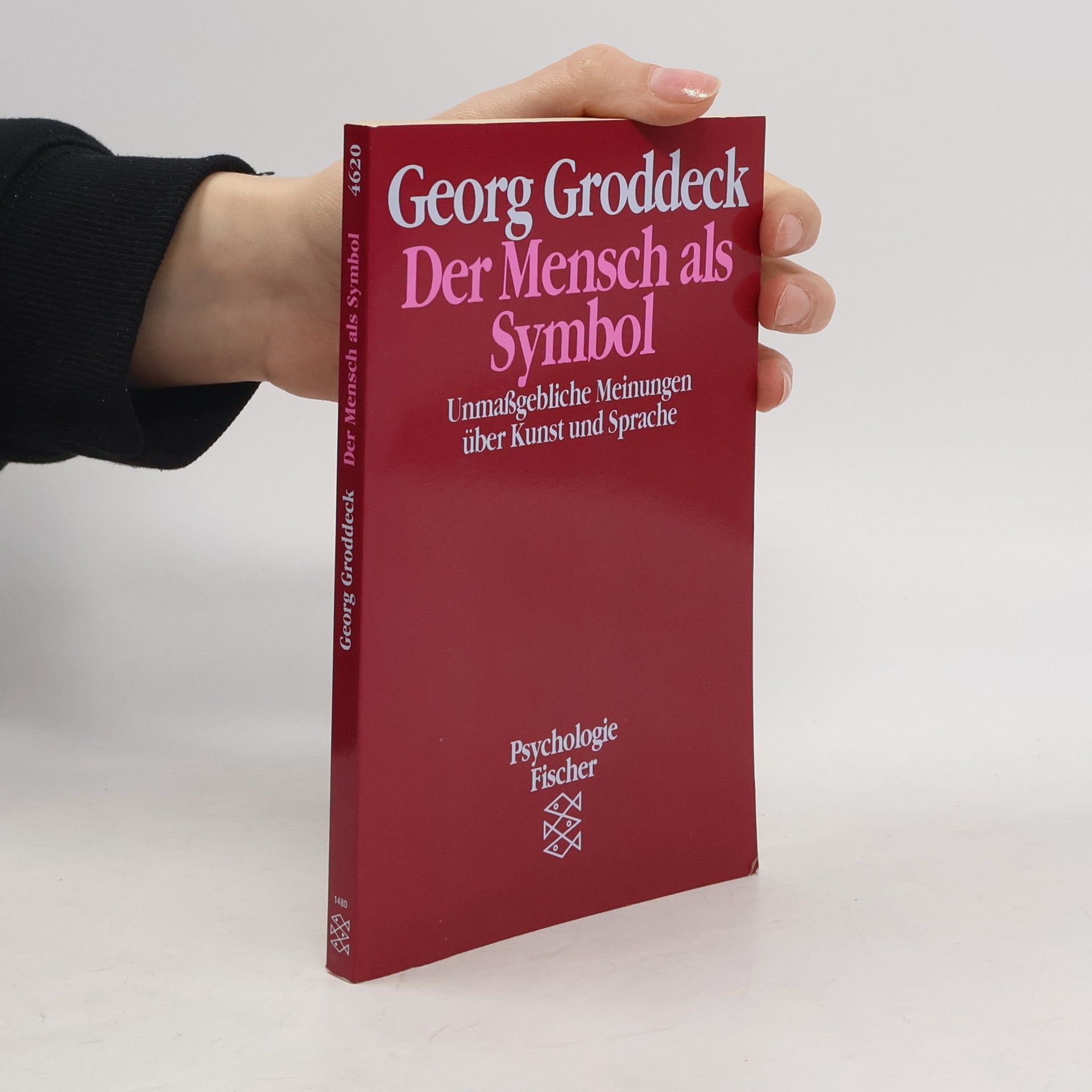 Georg Groddeck Der Mensche als Symbol