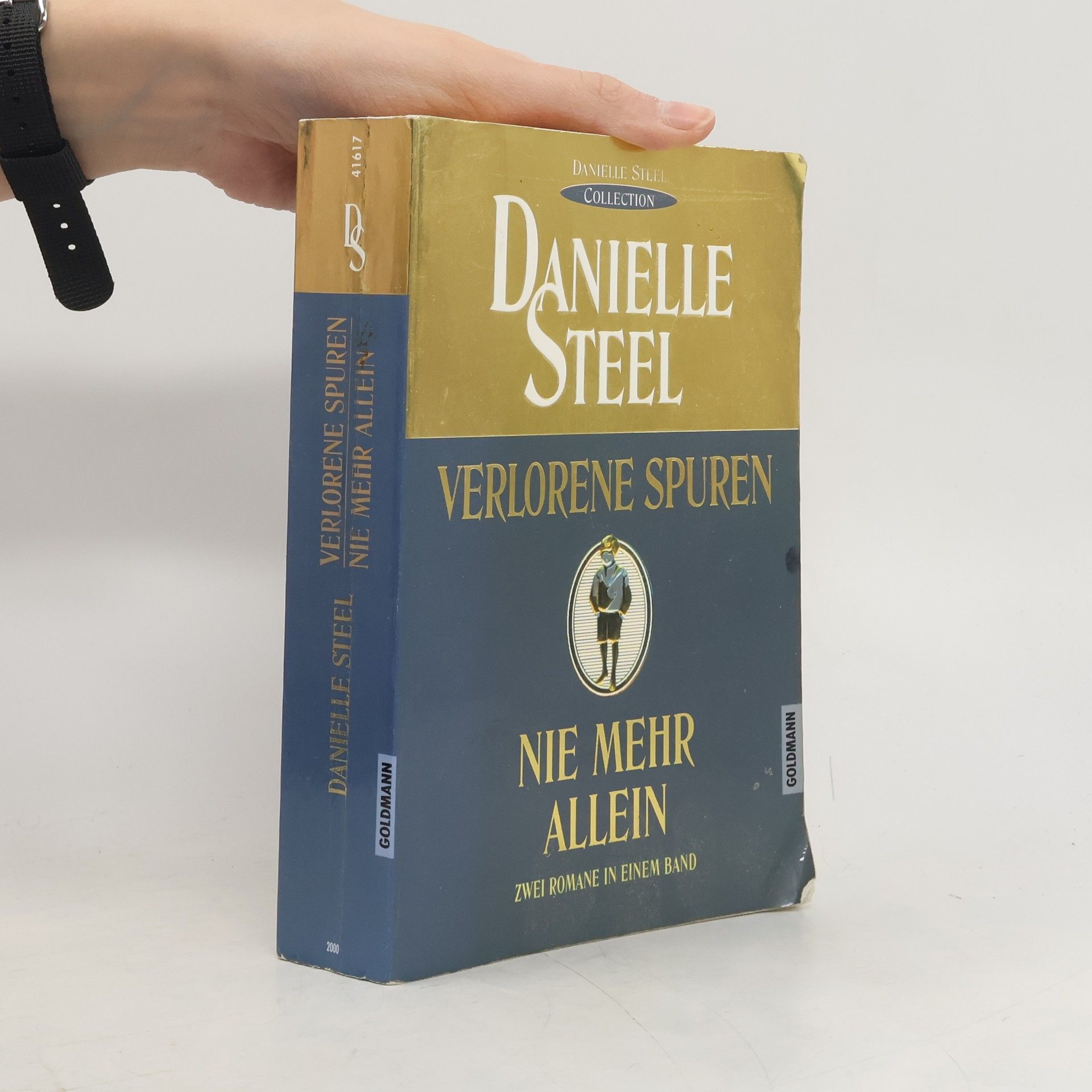 Danielle Steel Verlorene Spuren. Nie mehr allein - Zwei Romane in einem Band