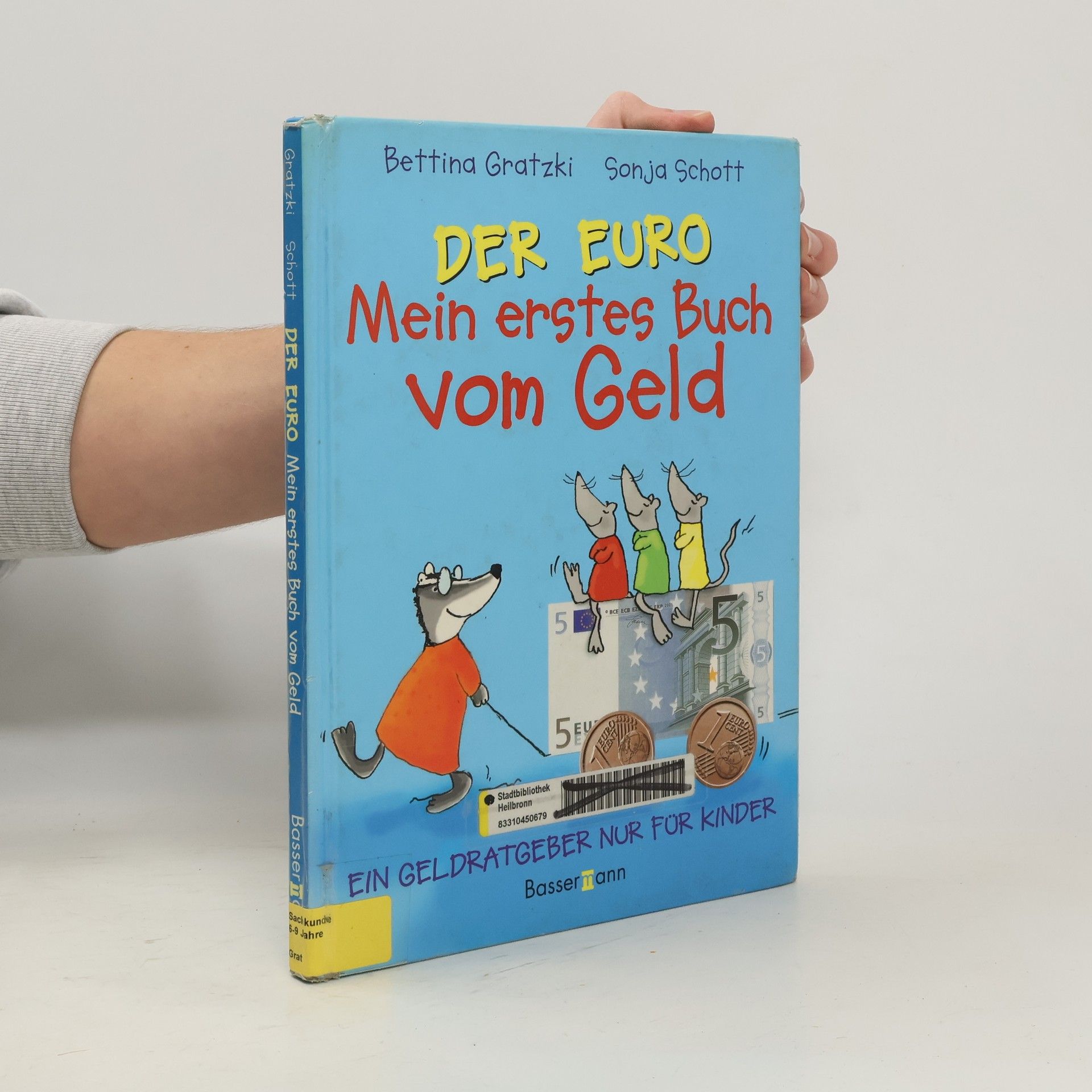 Bettina Gratzki Der Euro