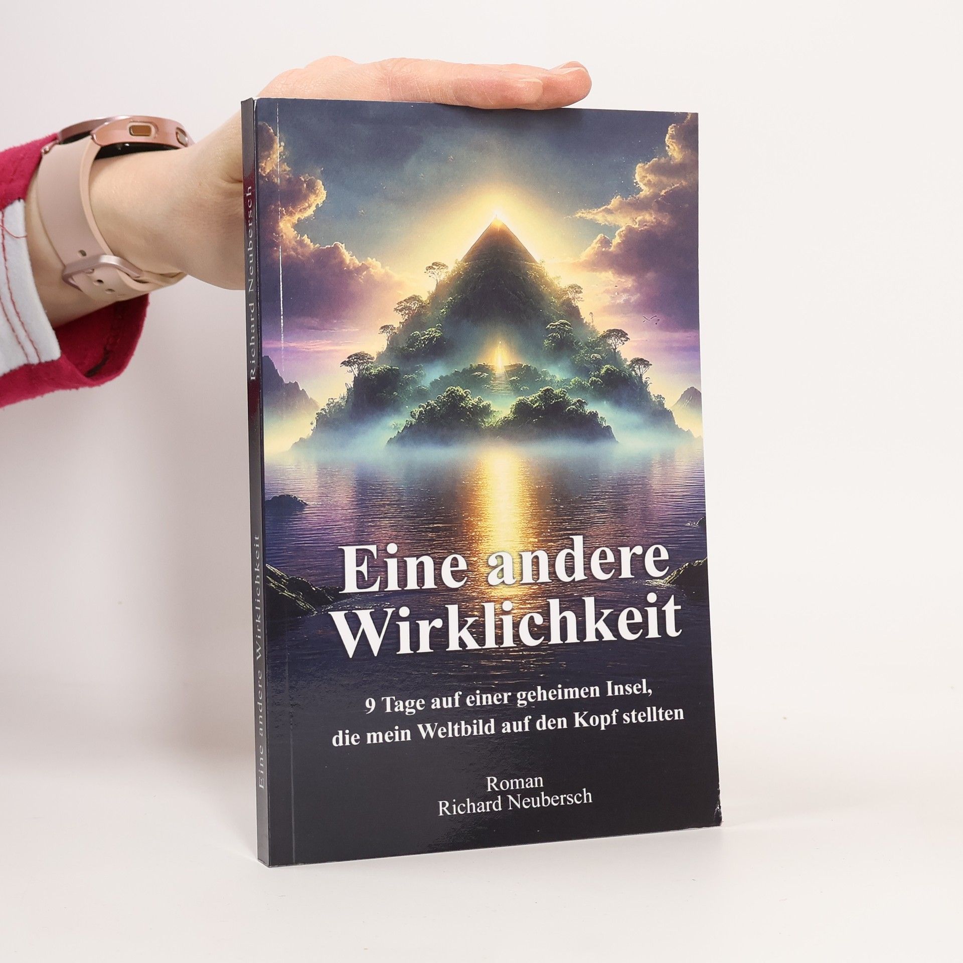 Richard Neubersch Eine andere Wirklichkeit