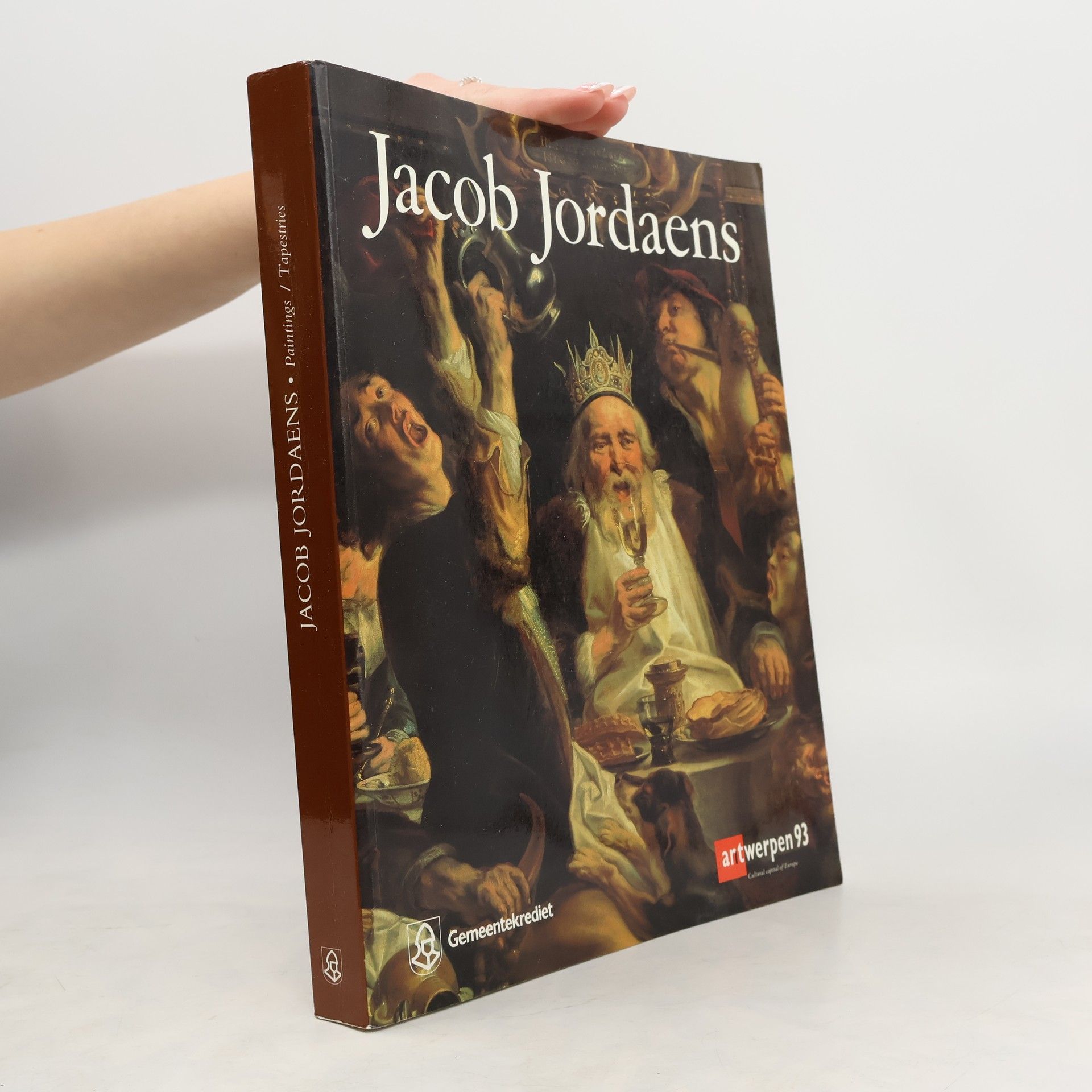 AA.VV. Jacob Jordaens. Paintings and Tapestries