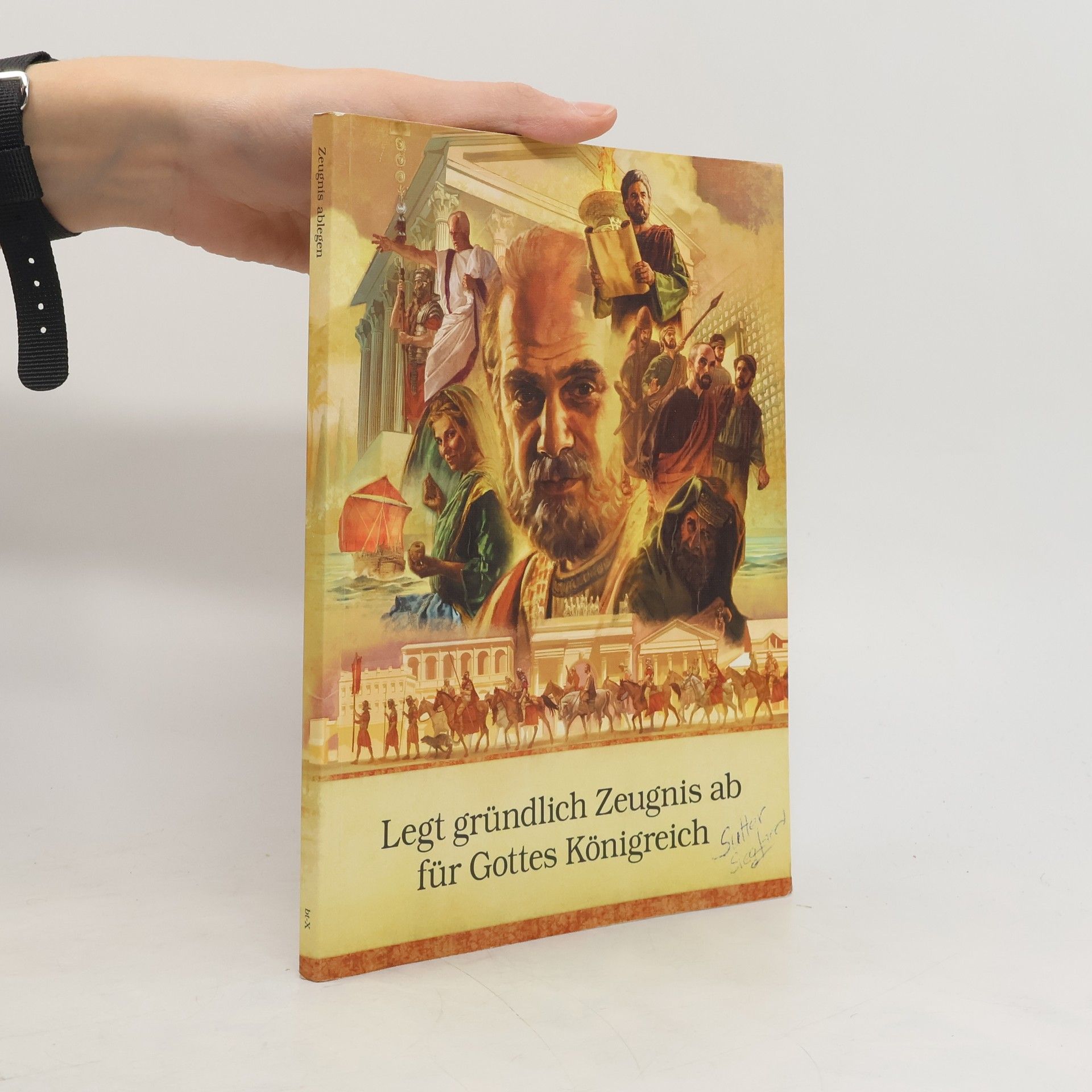 Autores varios Legt gründlich Zeugnis ab für Gottes Königreich