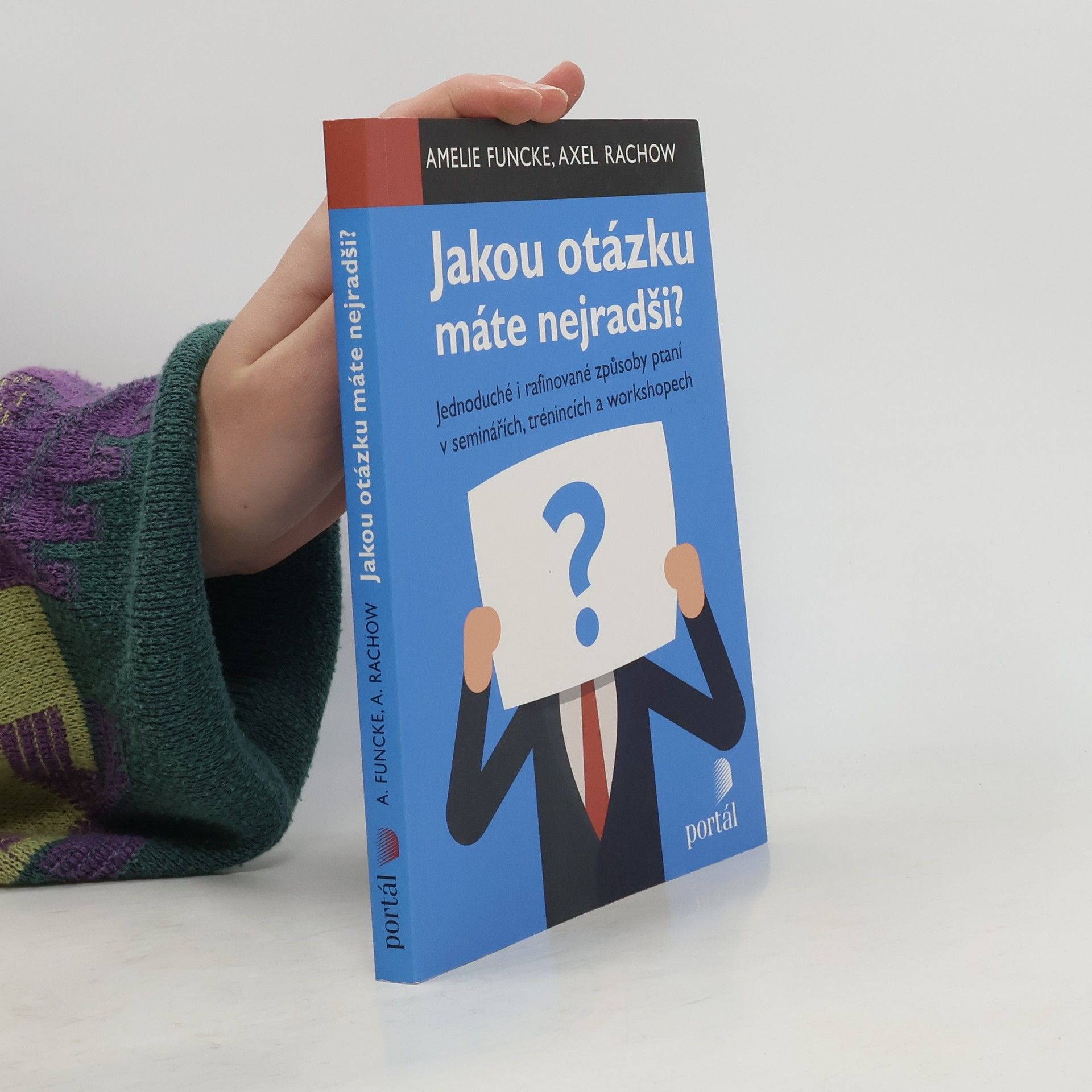 Jakou otázku máte nejradši?