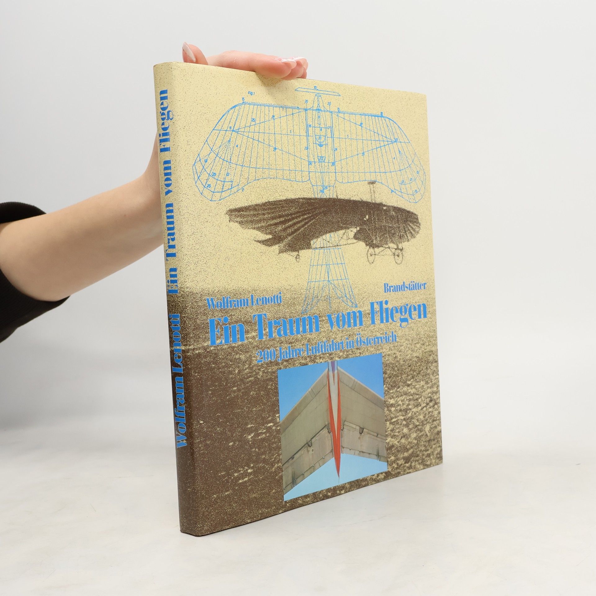Wolfram Lenotti Ein Traum vom Fliegen