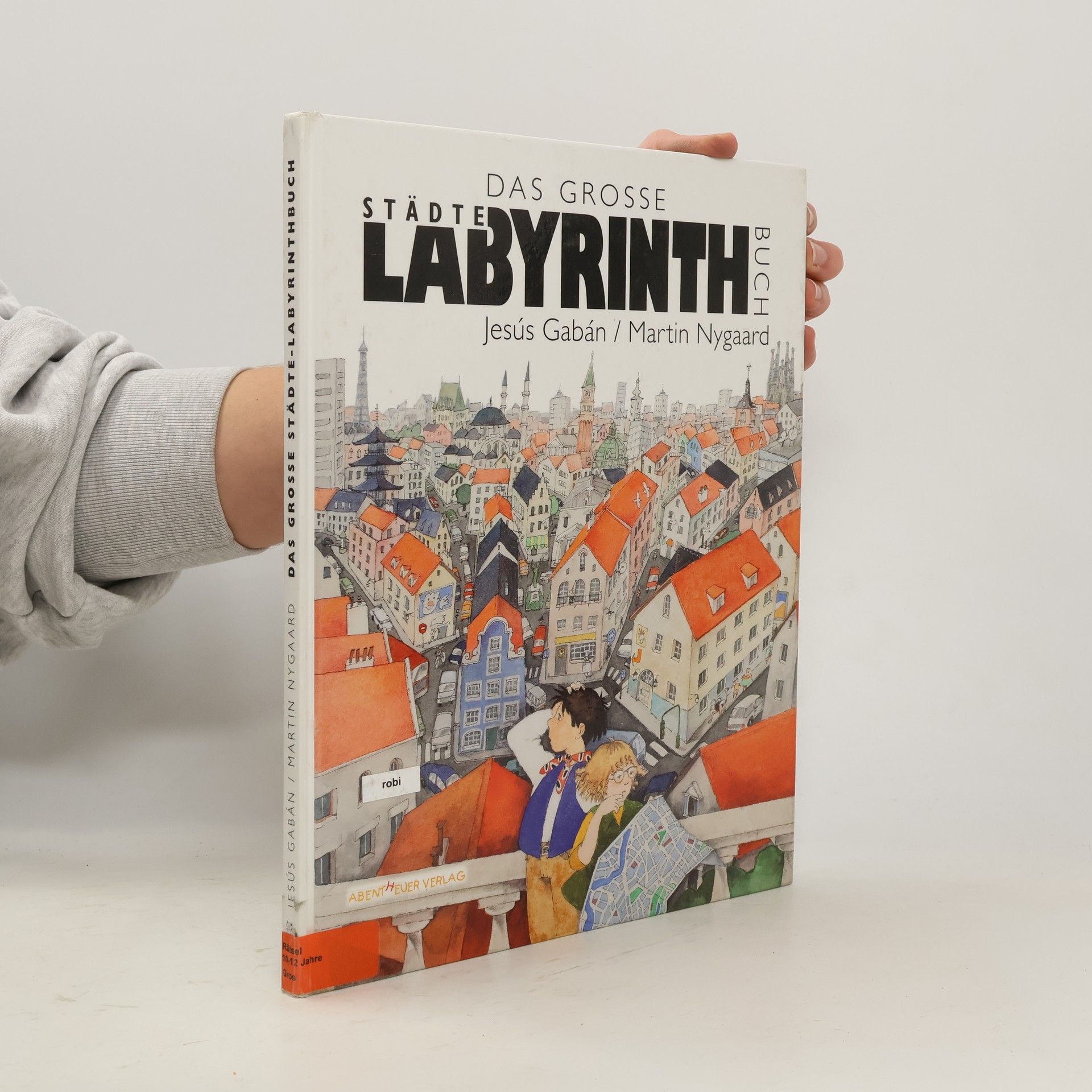 Jesús Gabán Das große Städte-Labyrinthbuch