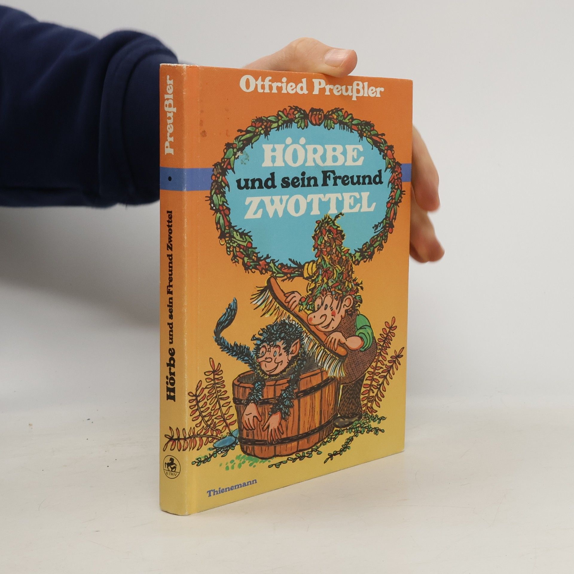 Otfried Preußler Hörbe und sein Freund Zwottel