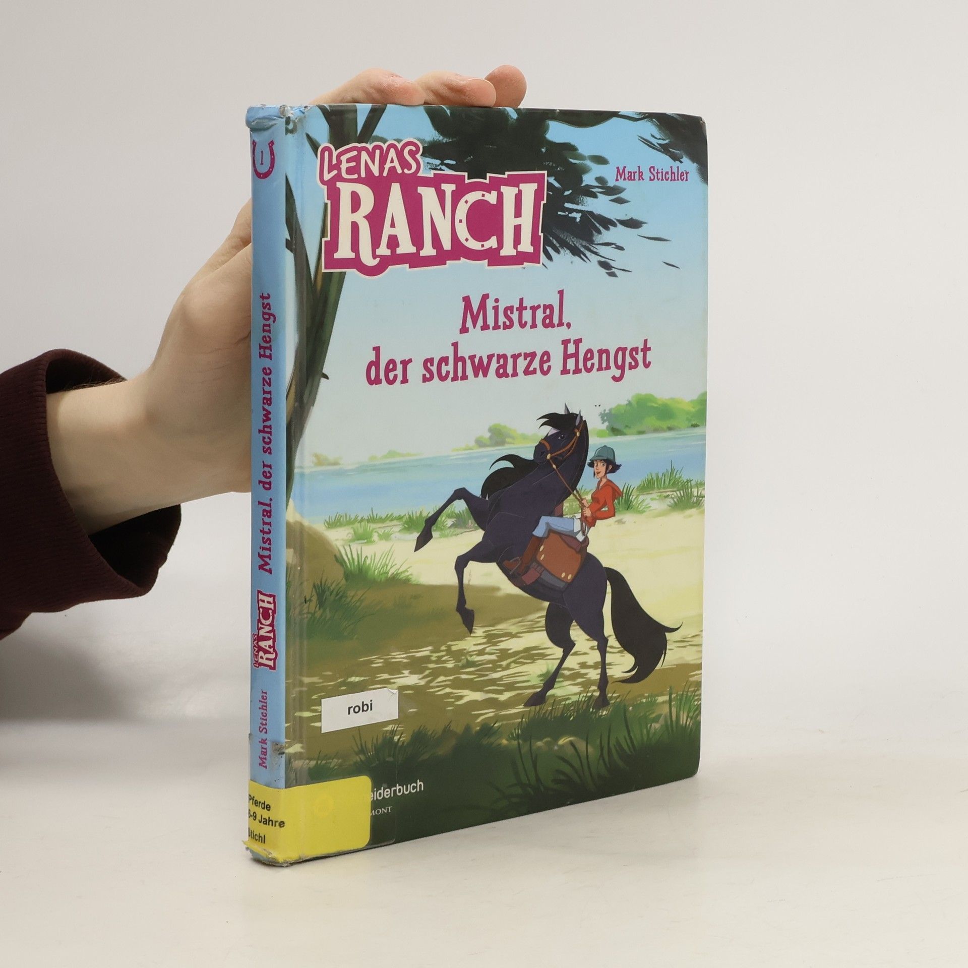 Mark Stichler Lenas Ranch - Mistral, der schwarze Hengst