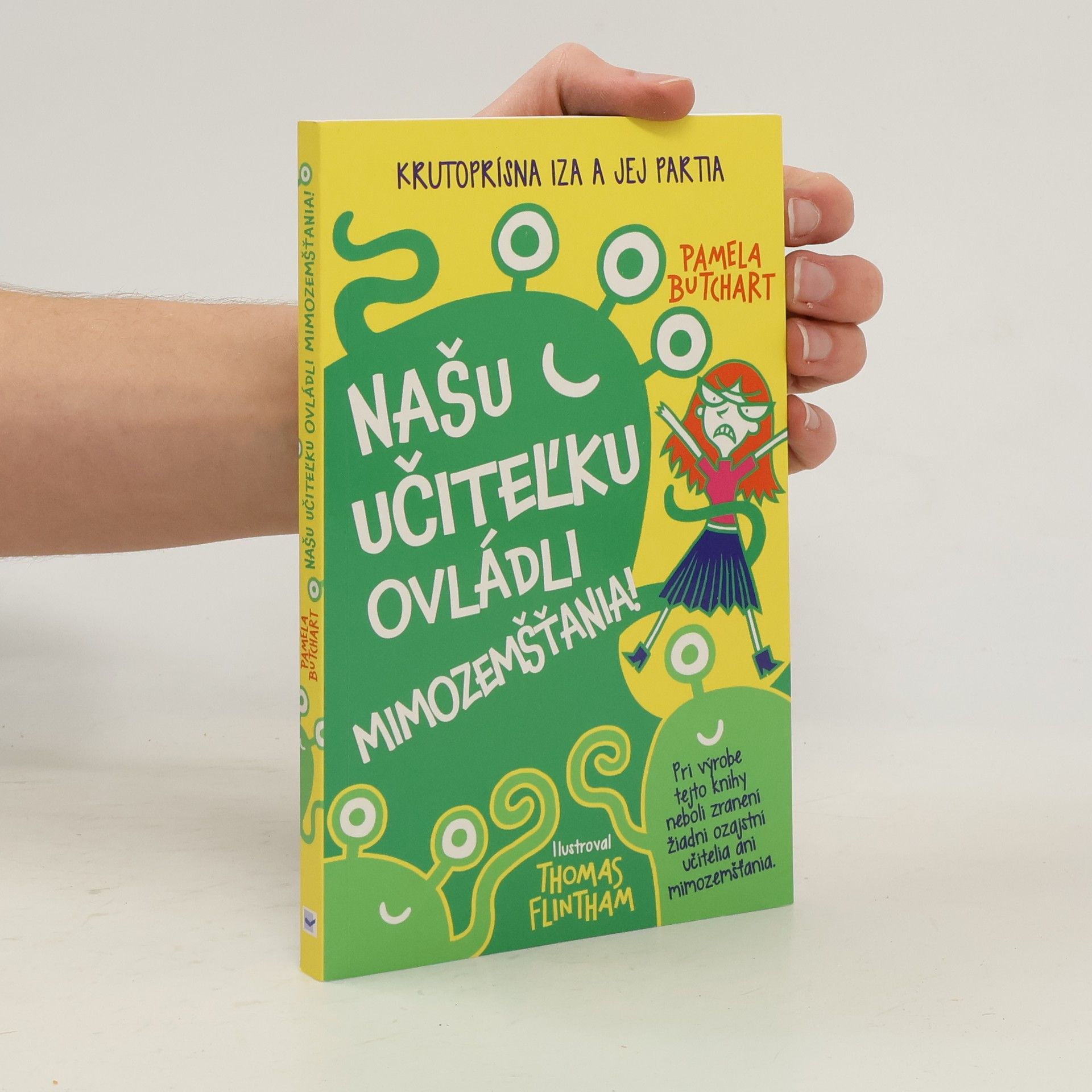 Našu učiteľku ovládli mimozemšťania!