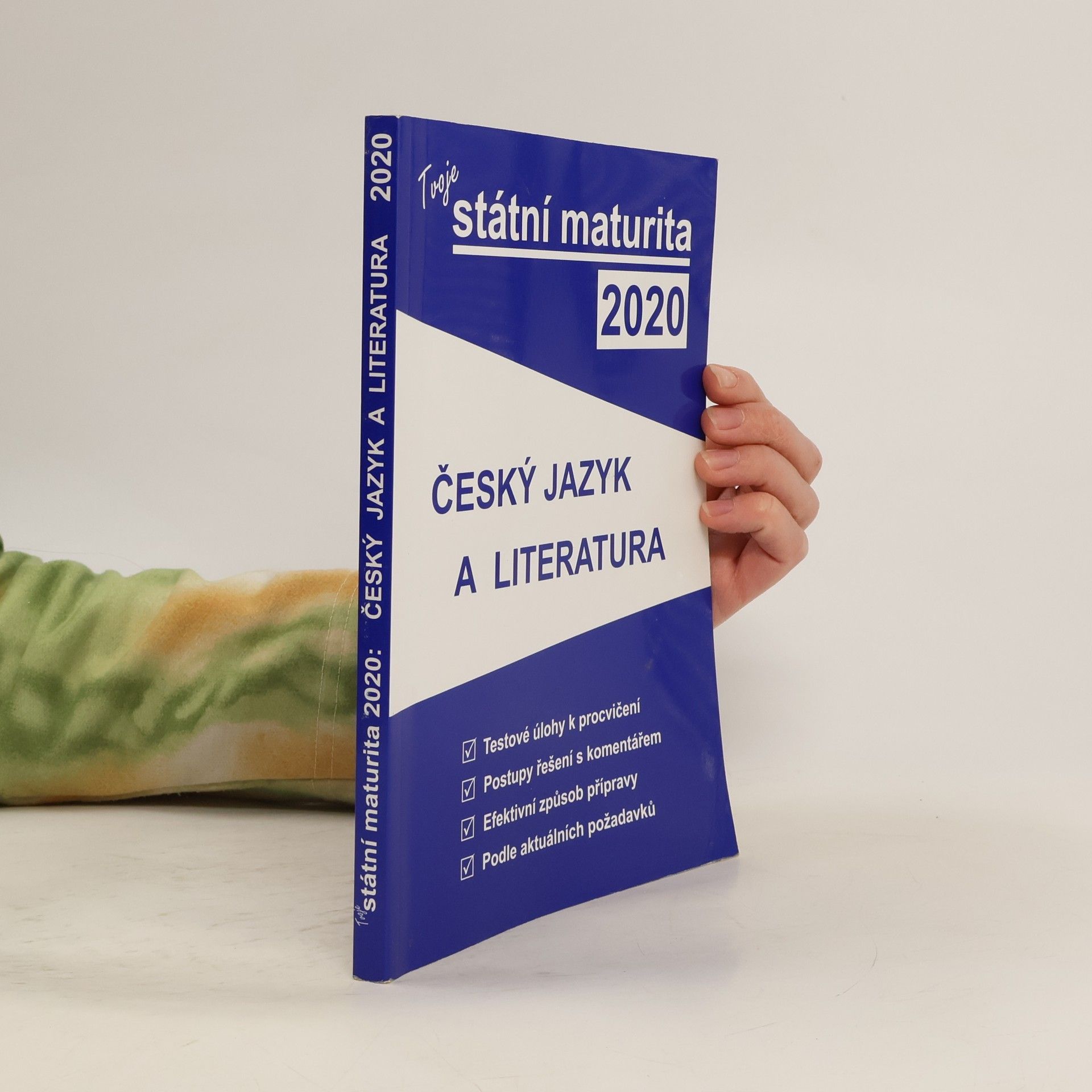 Autorenkollektiv Tvoje státní maturita 2020. Český jazyk a literatura