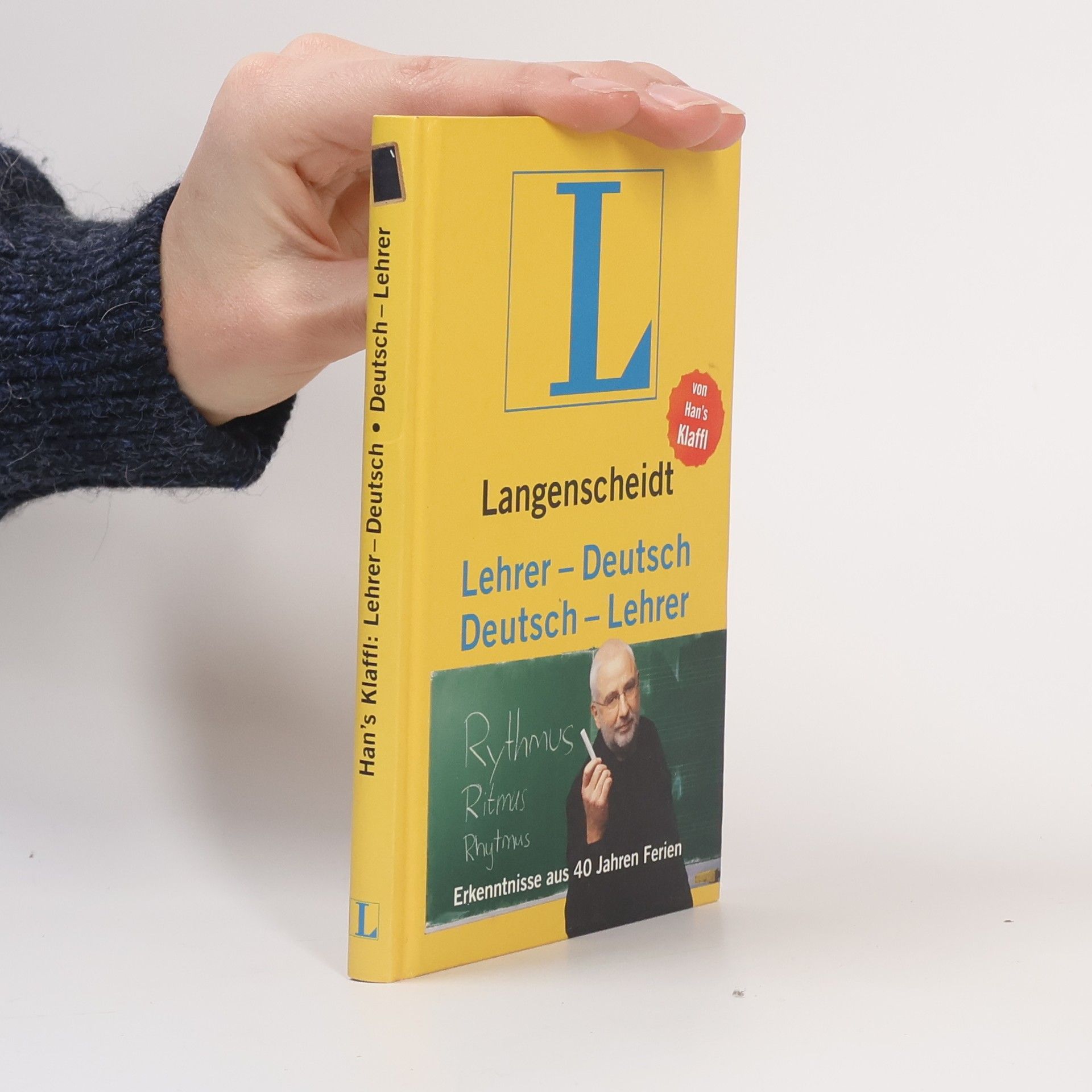 Han s. Klaffl Lehrer-Deutsch, Deutsch-Lehrer