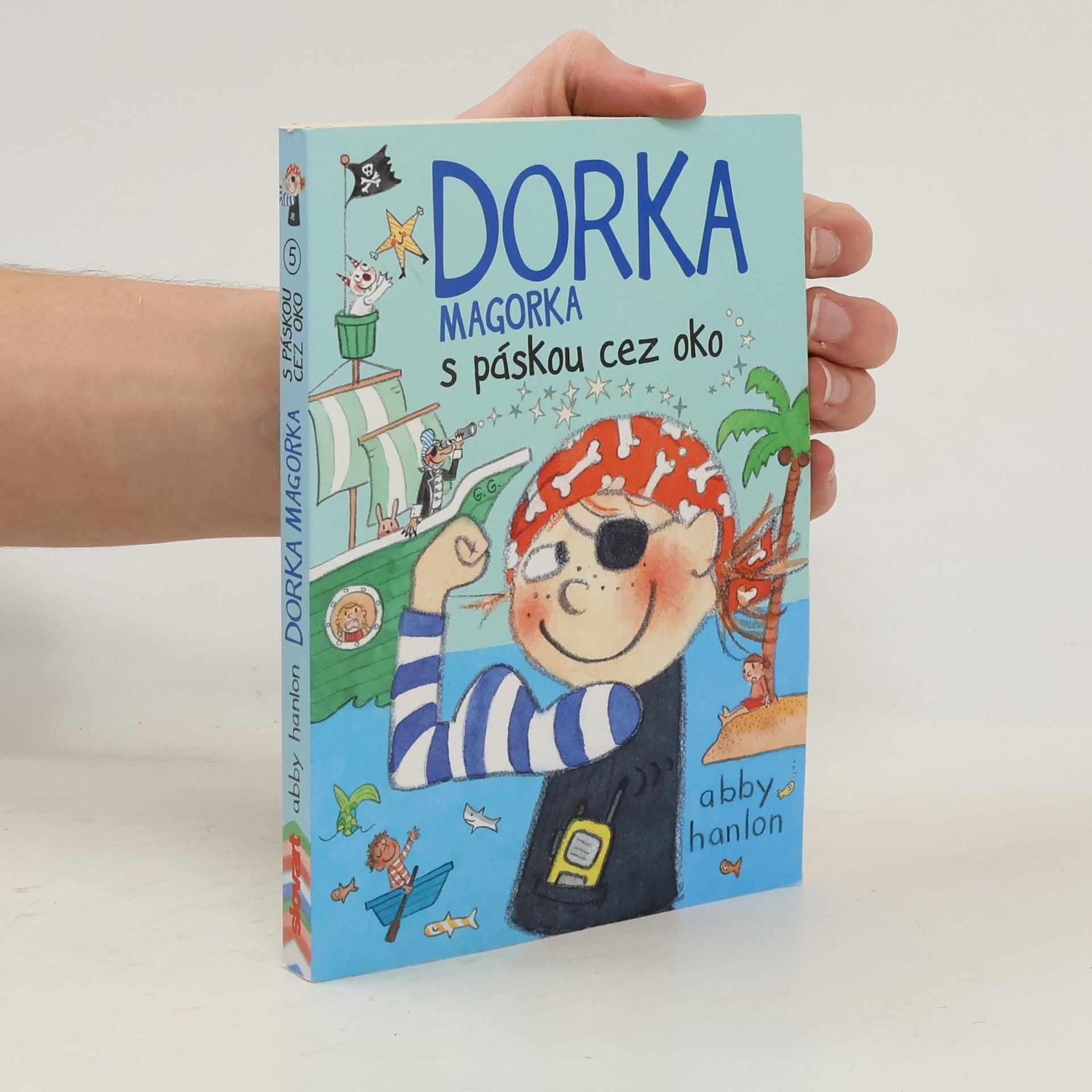 Dorka magorka s páskou cez oko