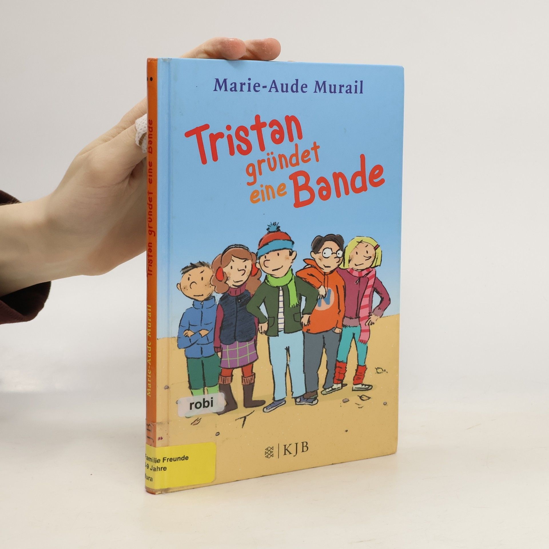 Marie-Aude Murail Tristan gründet eine Bande