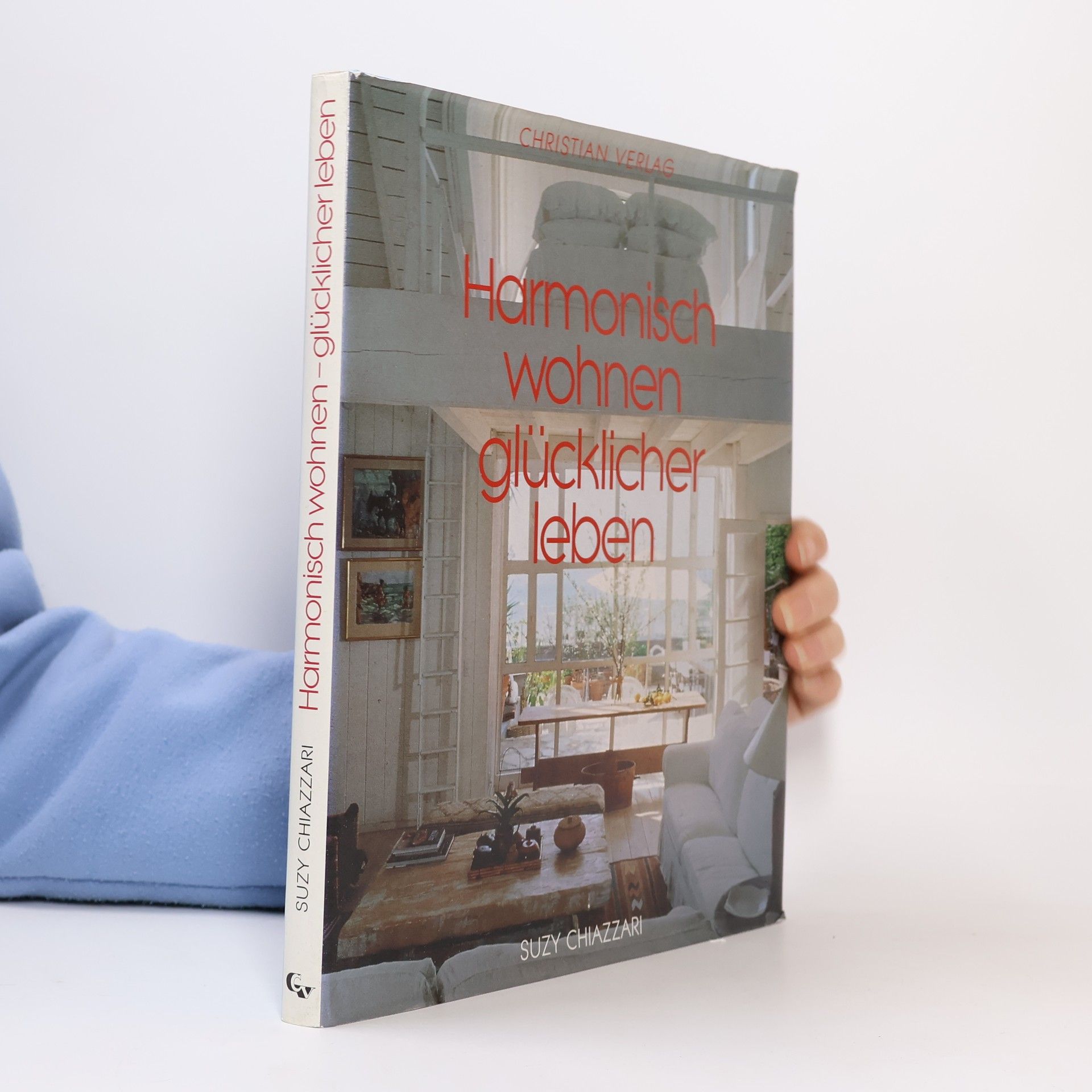 Harmonisch wohnen - glücklicher leben