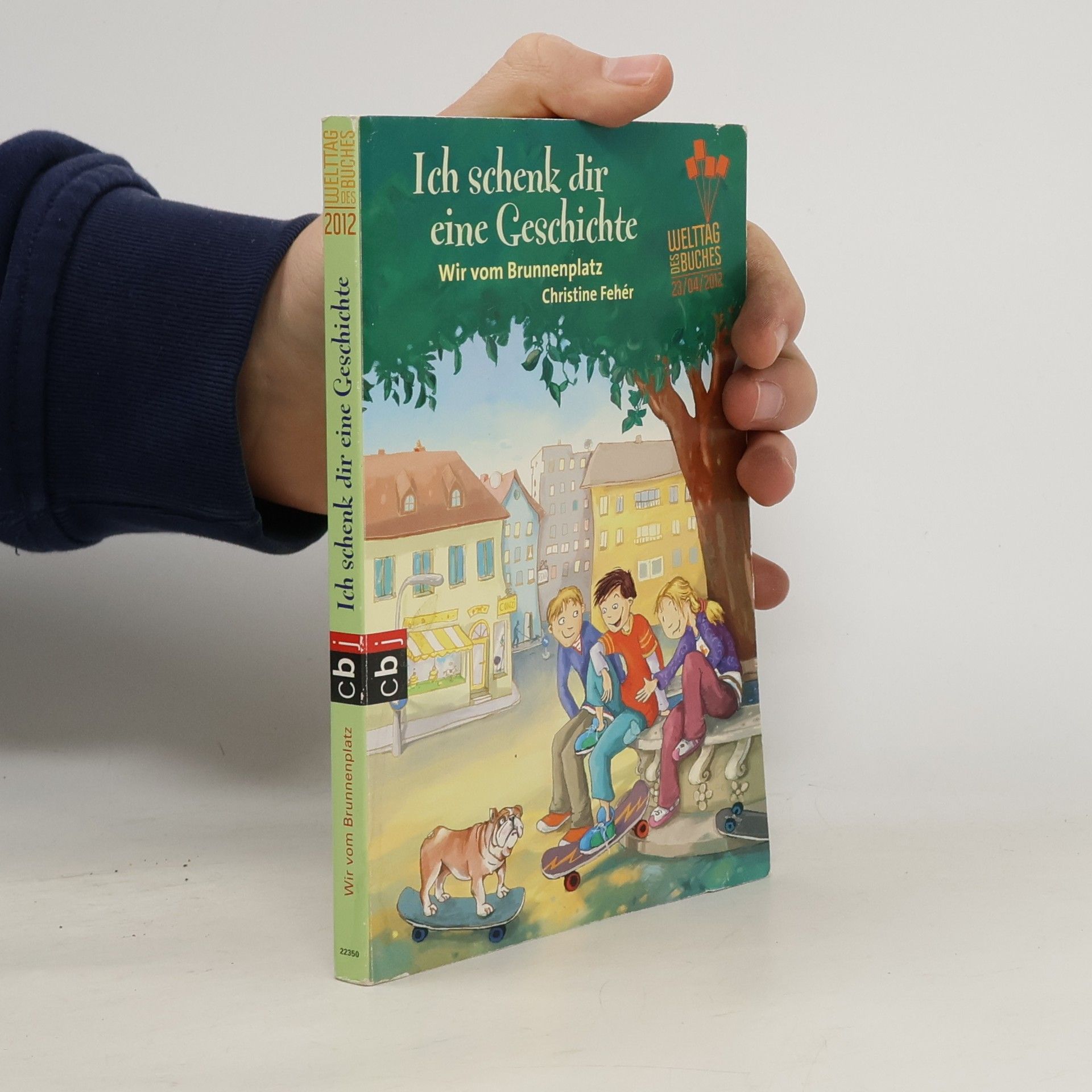 Ich schenk dir eine Geschichte. Wir vom Brunnenplatz