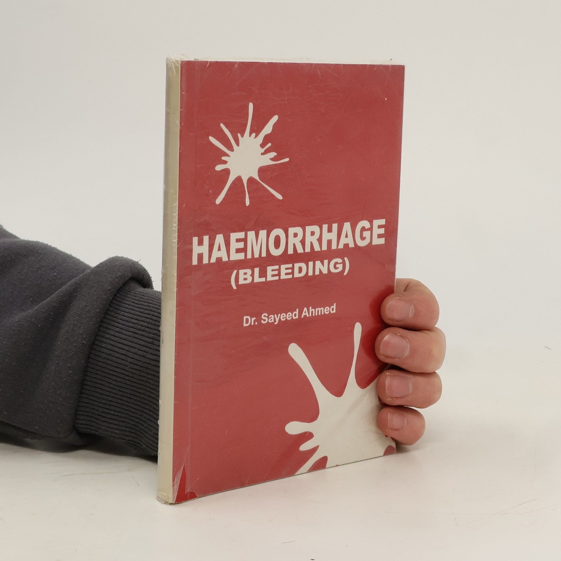Dr. Sayeed Ahmad Haemorrhage (Bleeding)