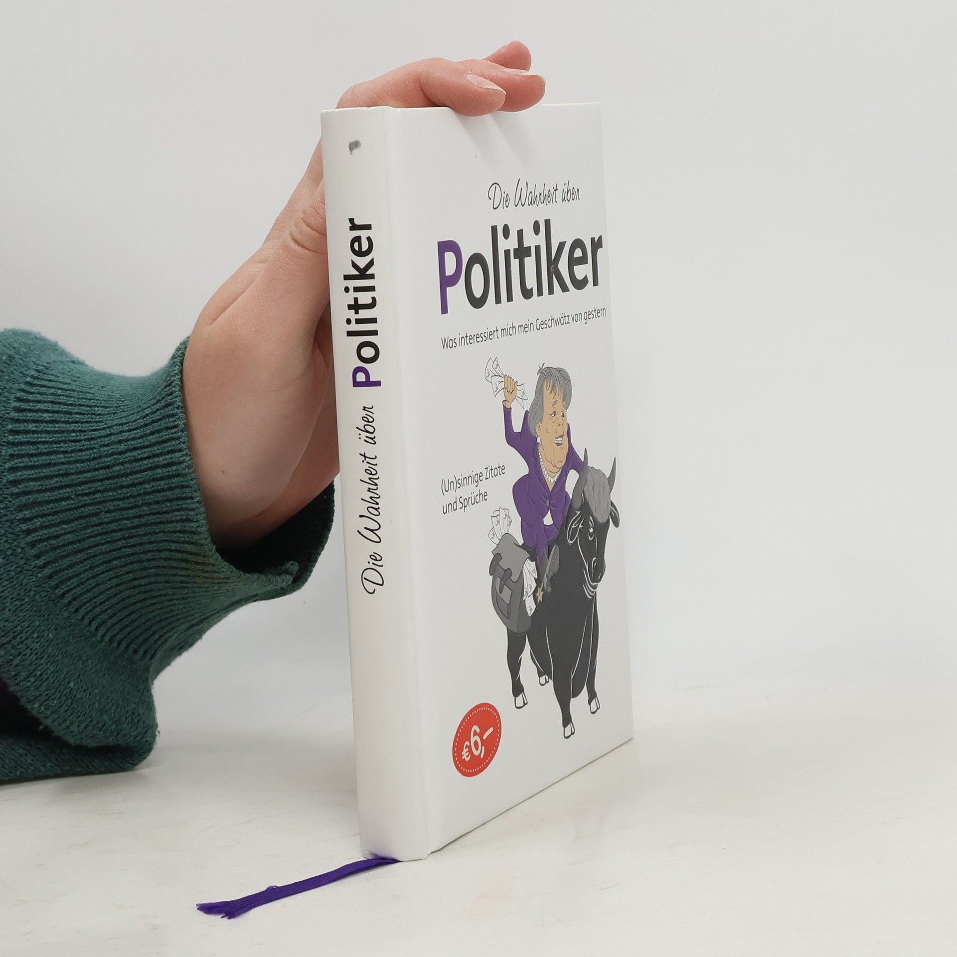 Die Wahrheit über Politiker