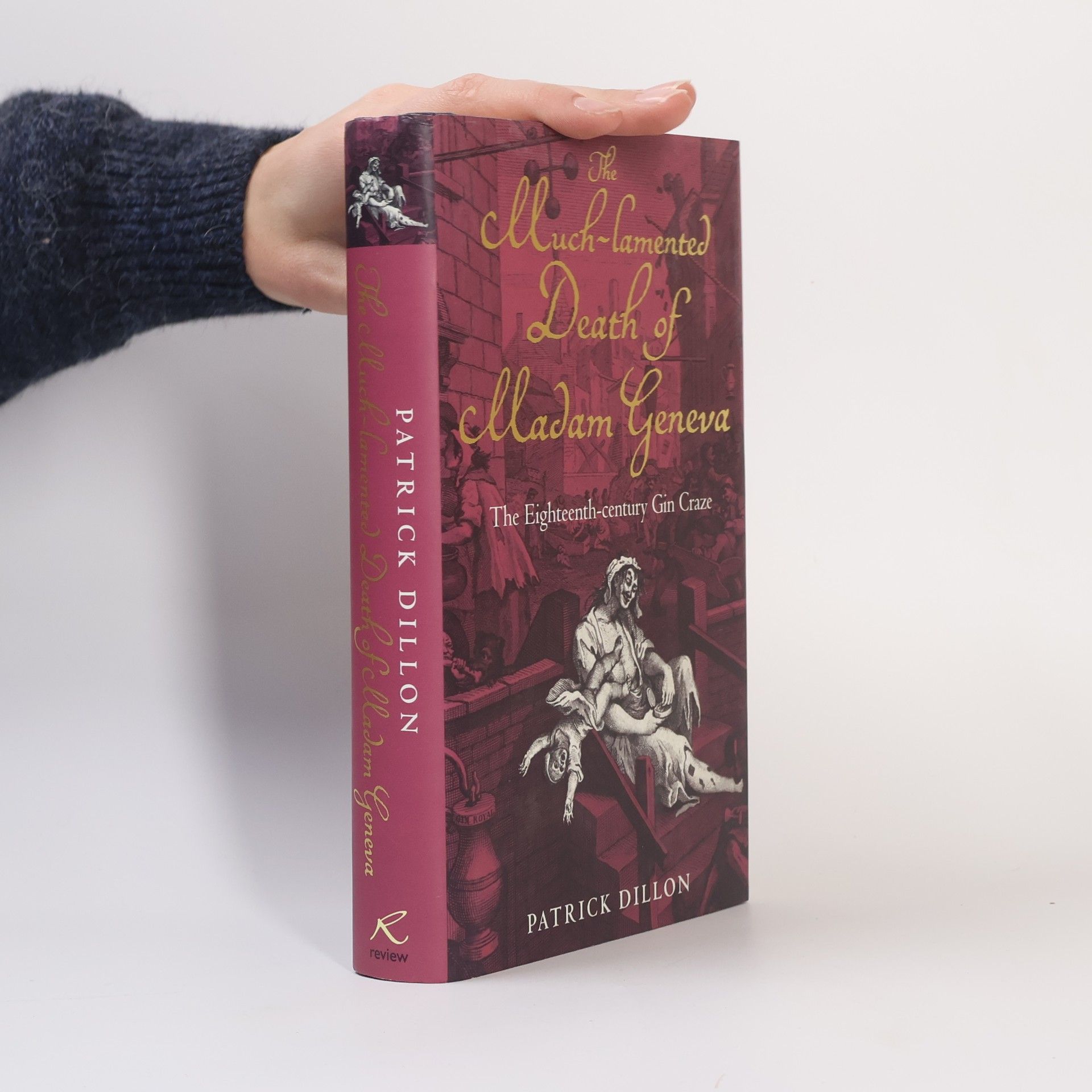 Patrick Dillon The Much-Lamented Death of Madam Geneva