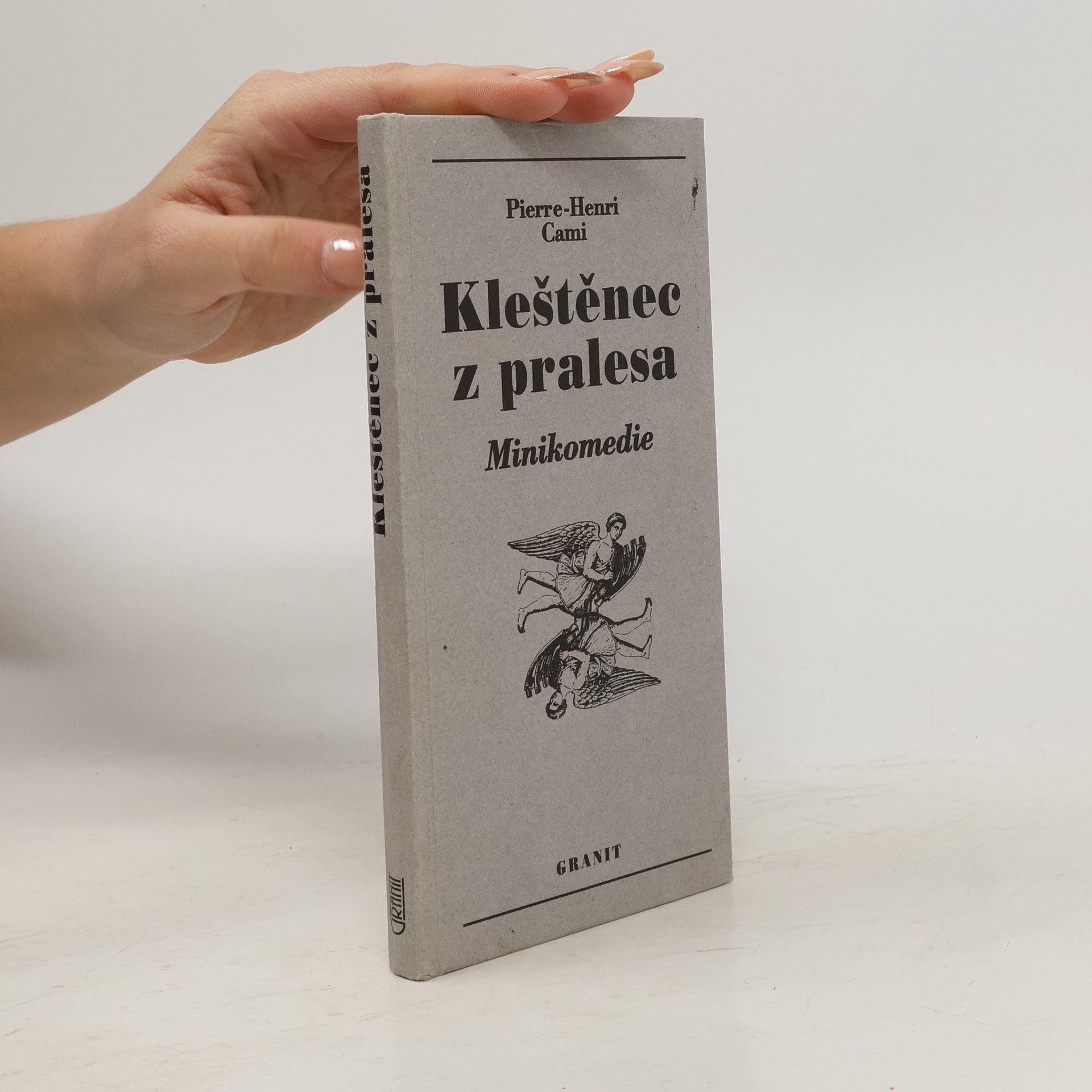 Pierre Henri Cami Kleštěnec z pralesa