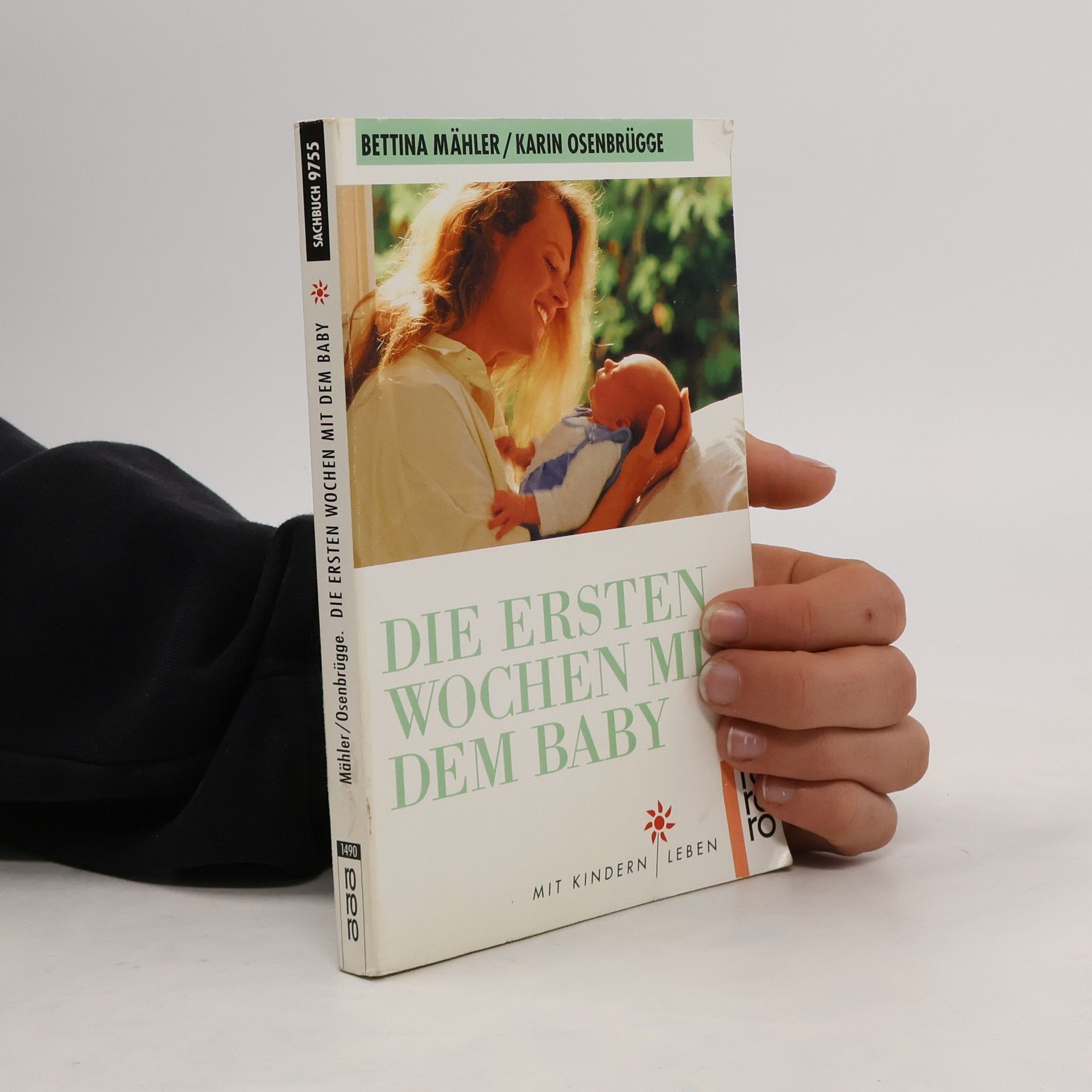 Bettina Mähler Mit Kindern leben: Die ersten Wochen mit dem Baby