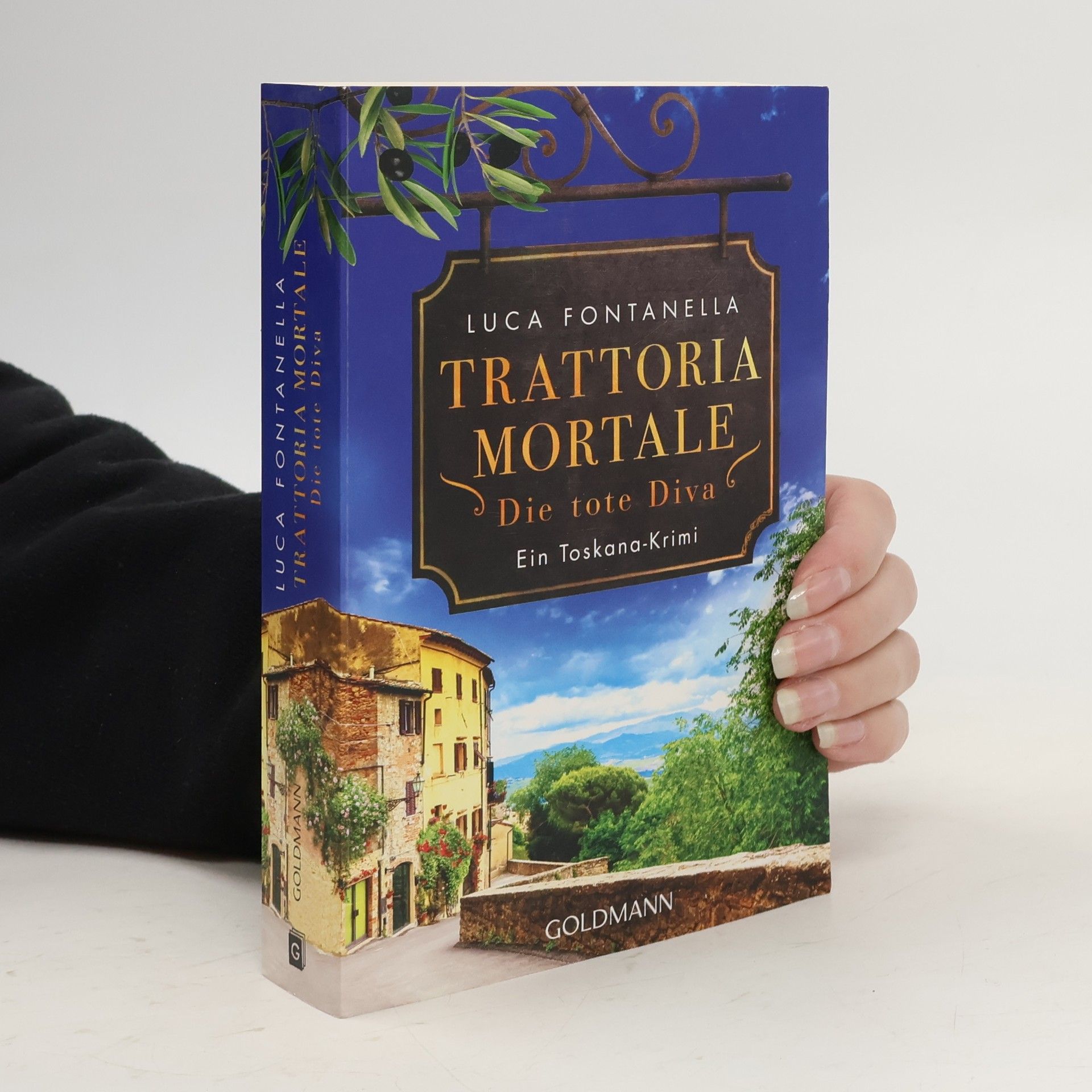 Luca Fontanella Trattoria Mortale. Die tote Diva