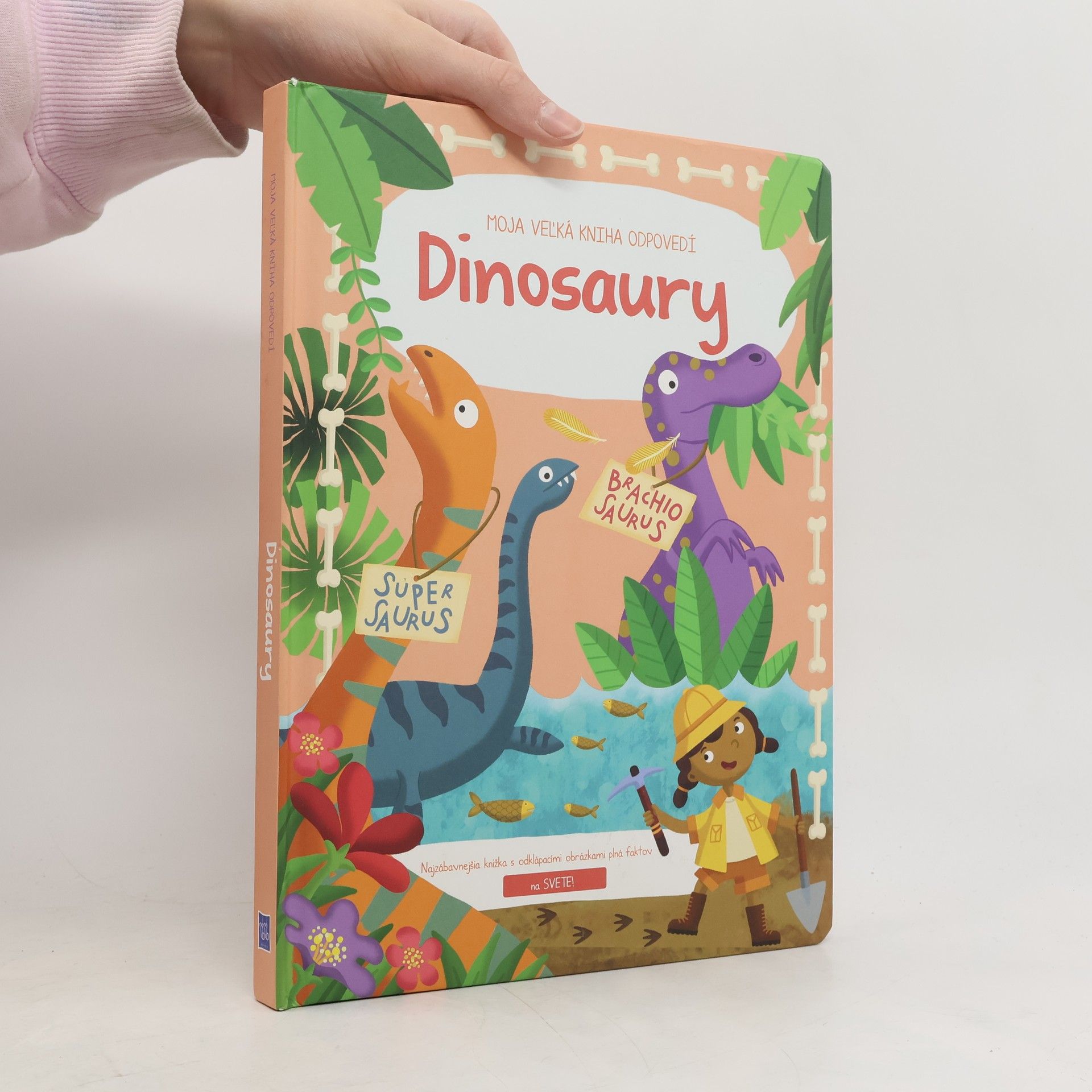 Alistar Illustration Moja veľká kniha odpovedí. Dinosaury