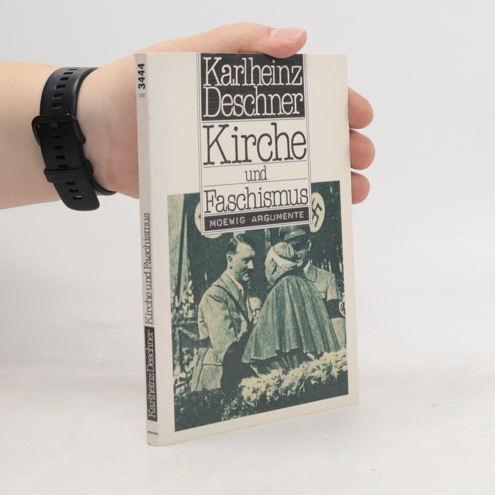 Karlheinz Deschner Kirche und Faschismus