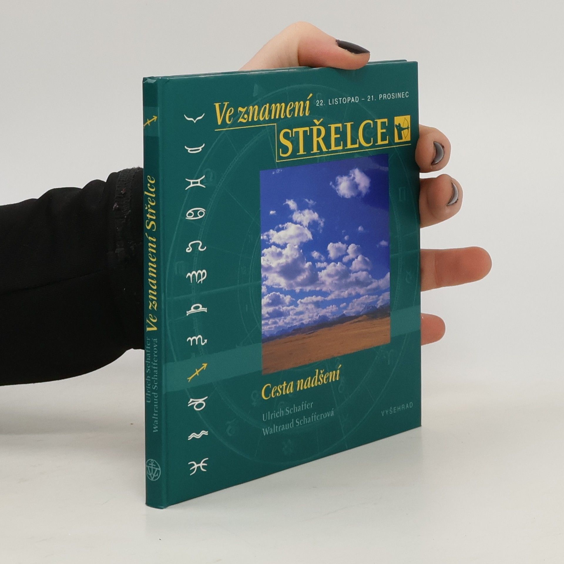 Waltraud Schaffer Ve znamení Střelce (22. listopad - 21. prosinec) : Cesta nadšení