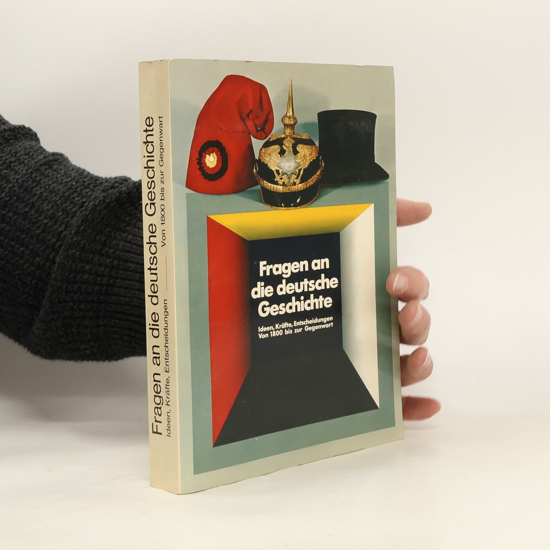 Collectif d'auteurs Fragen an die deutsche Geschichte