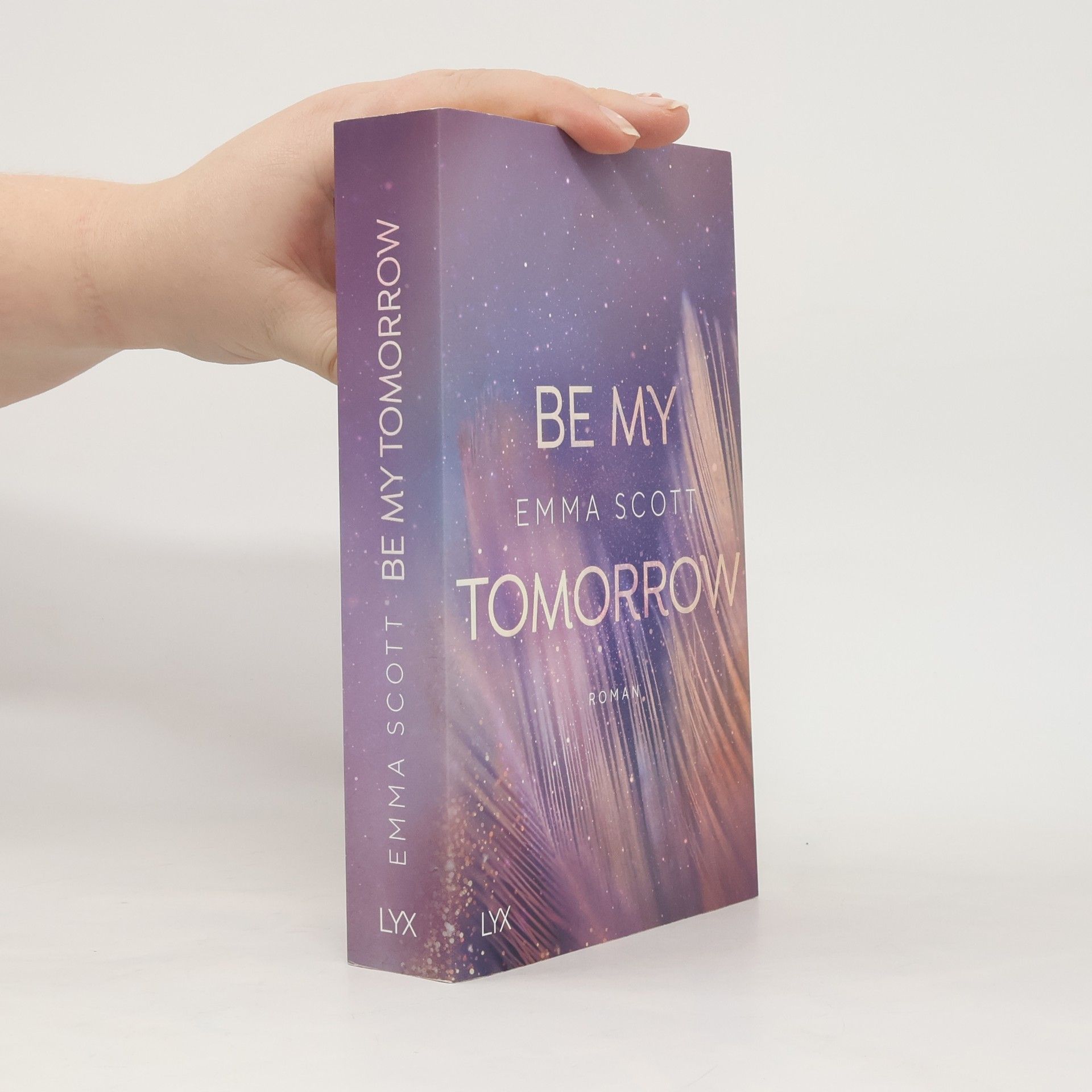 Emma Scott Be my tomorrow