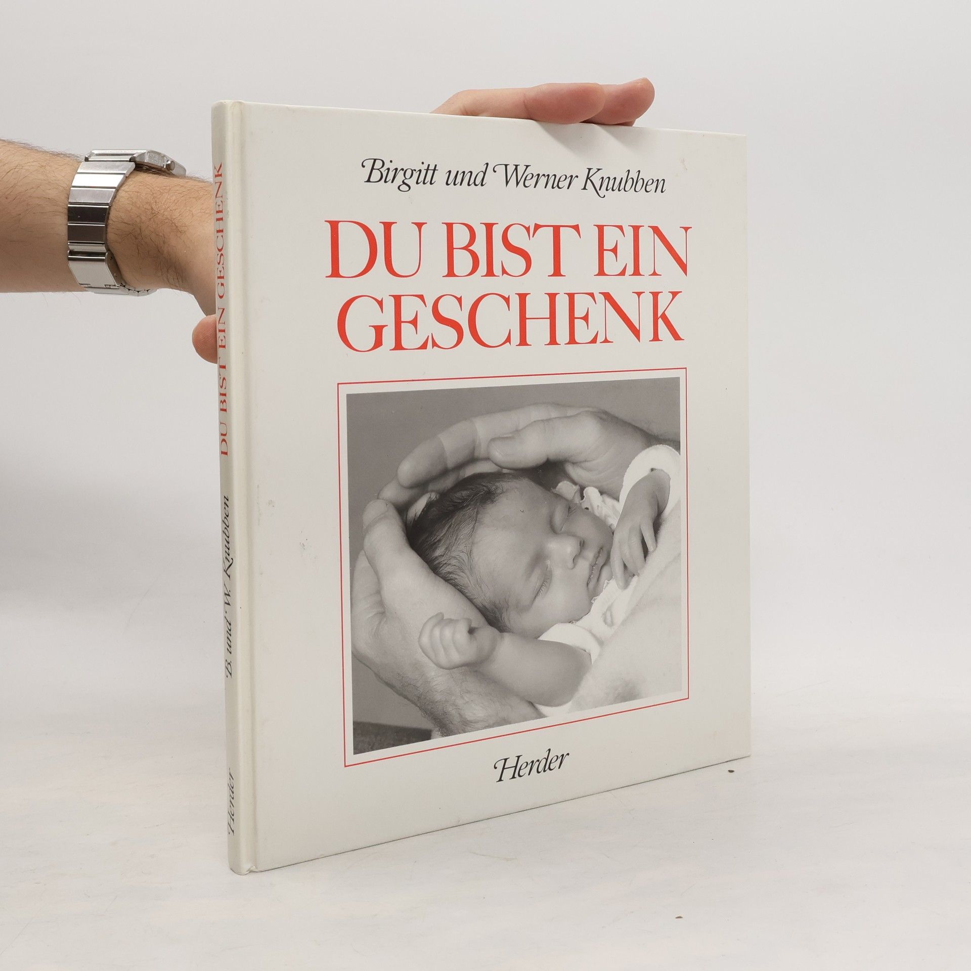 Birgitt Knubben Du bist ein Geschenk