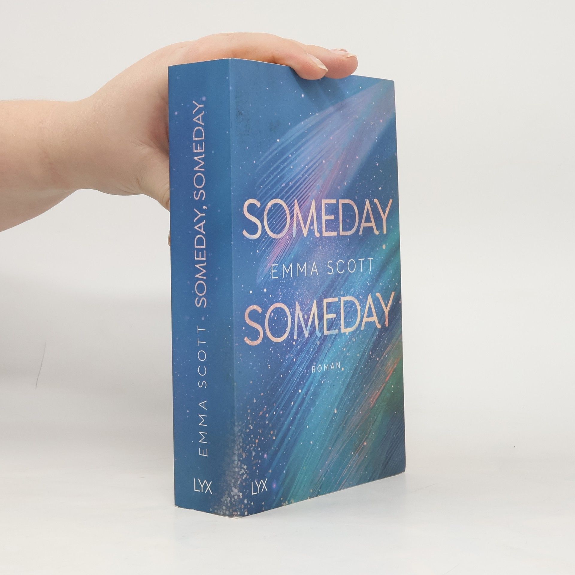 Emma Scott Someday, Someday