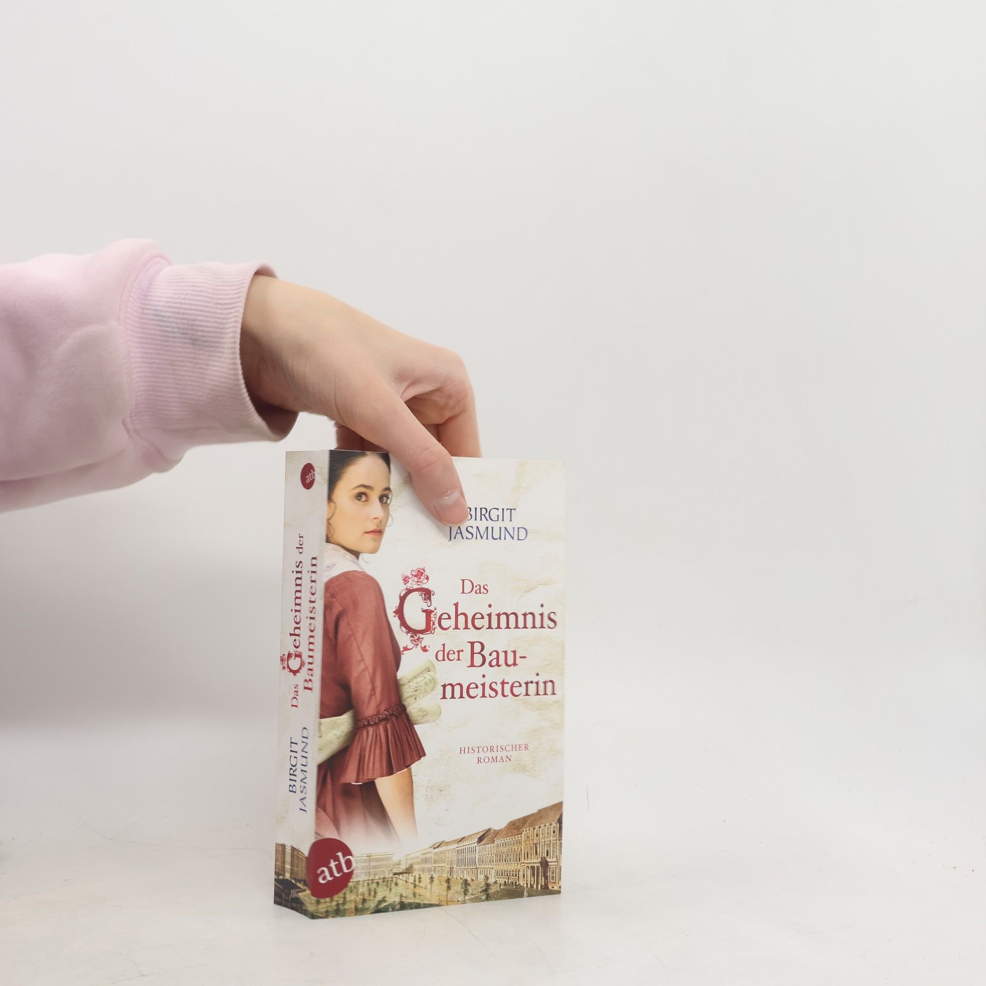 Birgit Jasmund Das Geheimnis der Baumeisterin