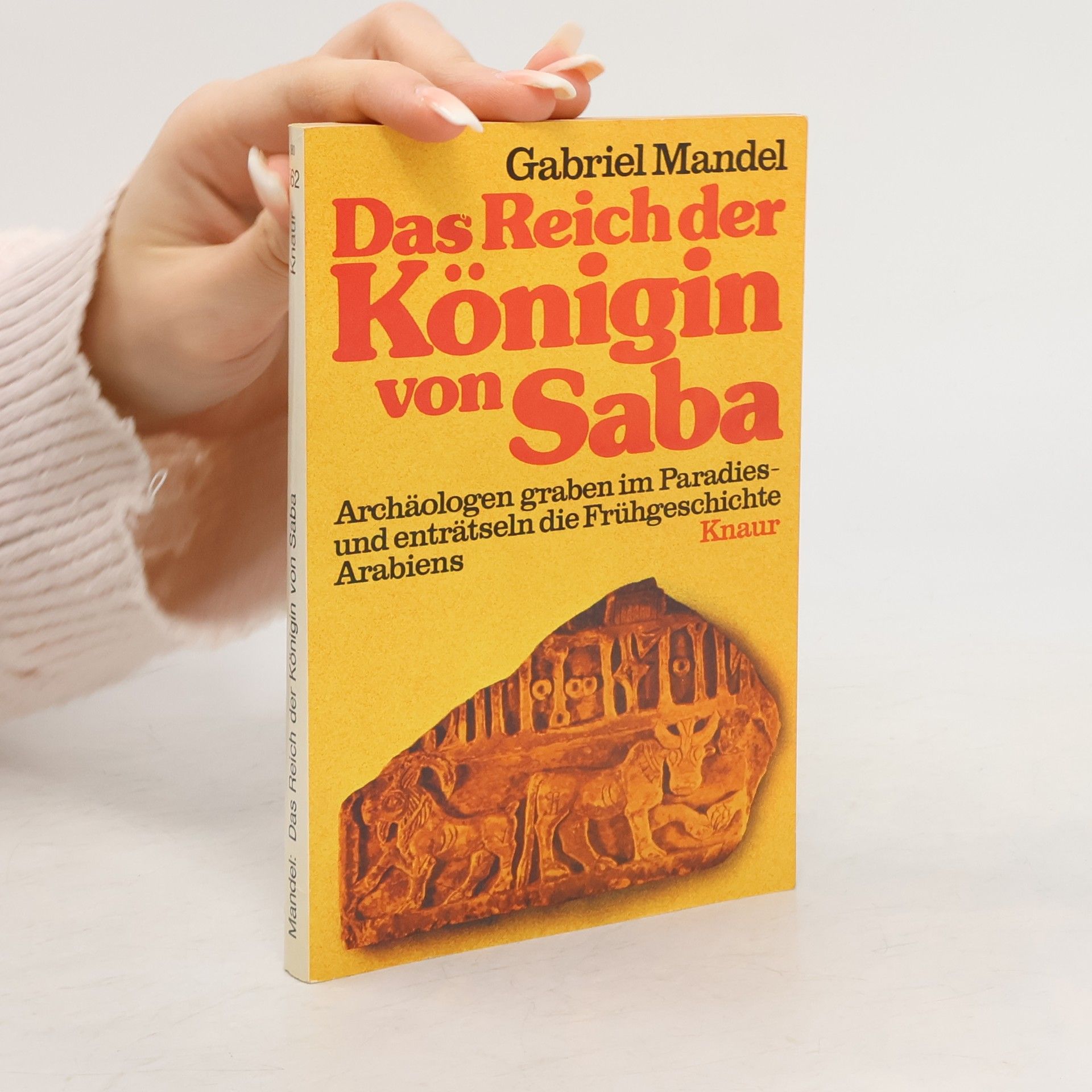 Gabriele Mandel Das Reich der Königin von Saba