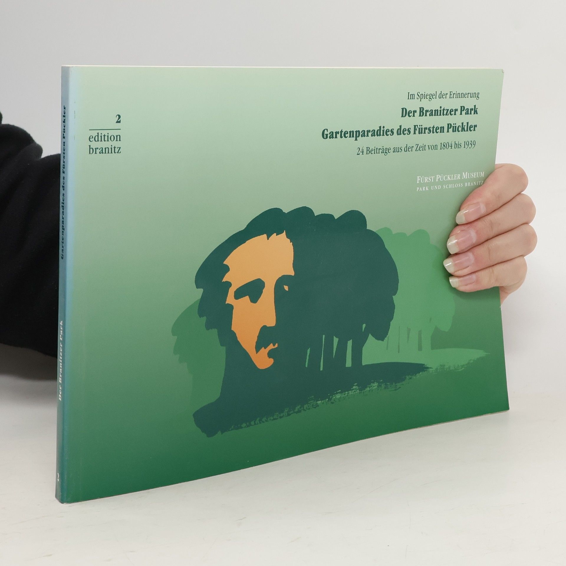 Kolektív autorov Der Branitzer Park. Gartenparadies des Fürsten Pückler