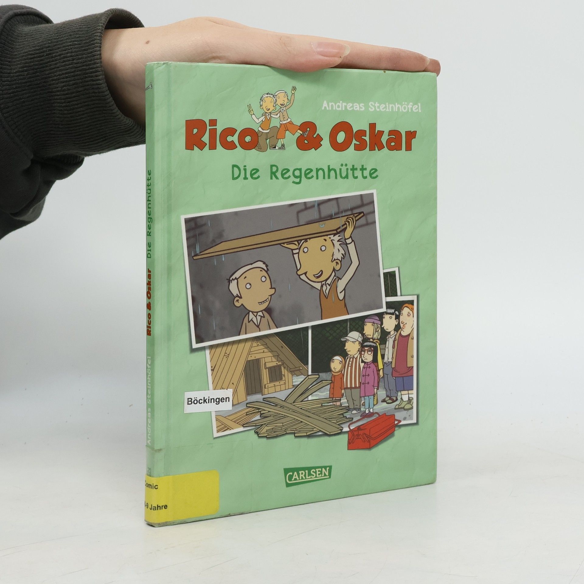 Andreas Steinhöfel Rico & Oskar - Die Regenhütte