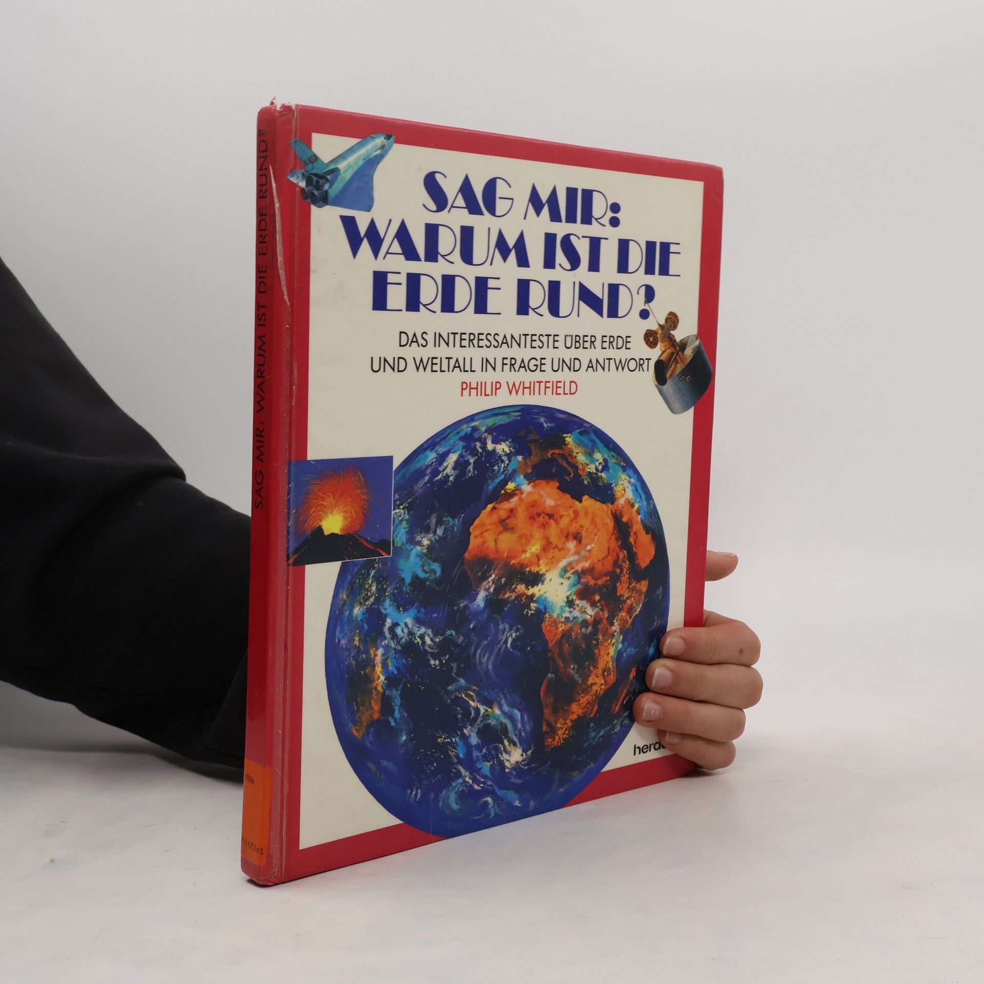 Sag mir: Warum ist die Erde rund?