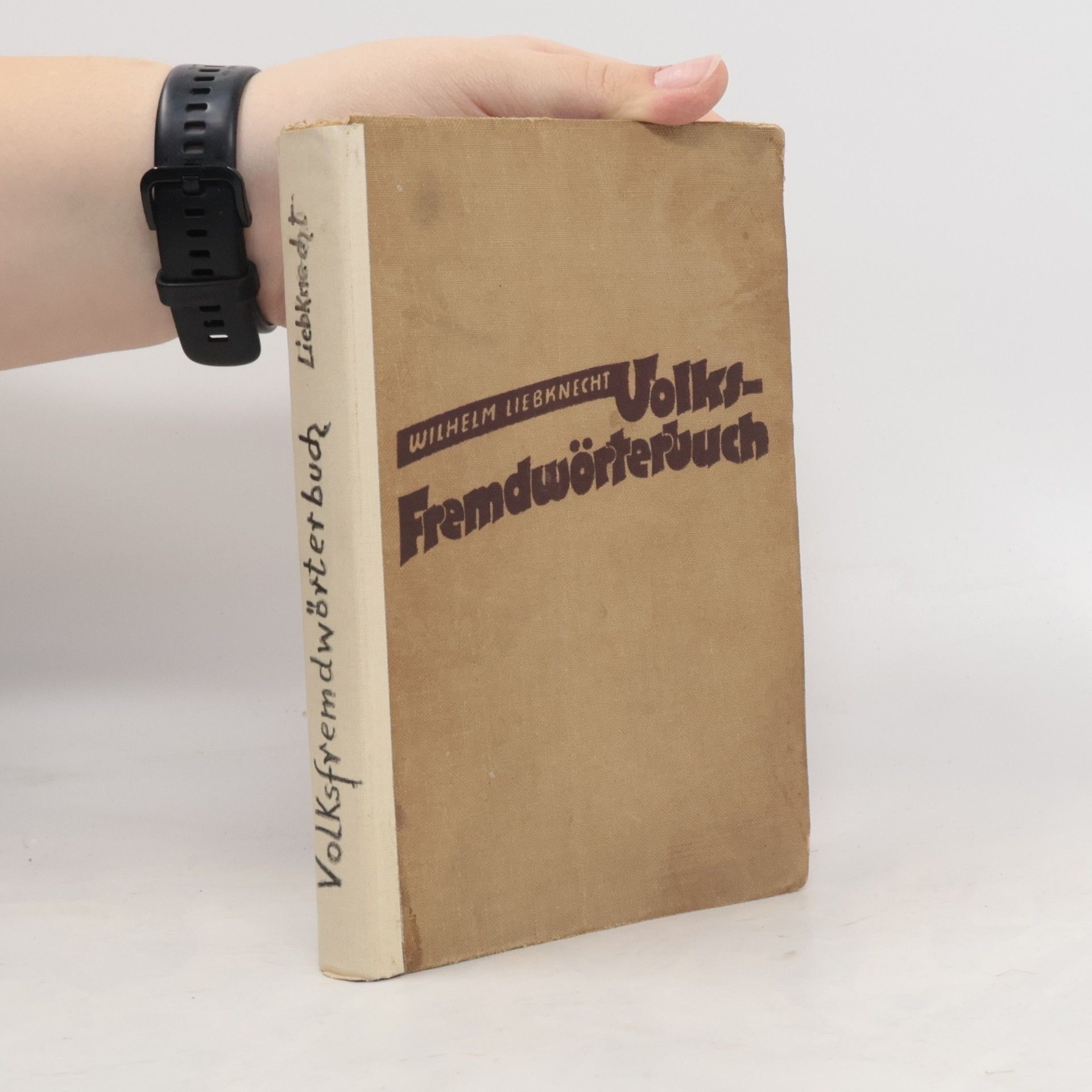 Wilhelm Liebknecht Volksfremdwörterbuch