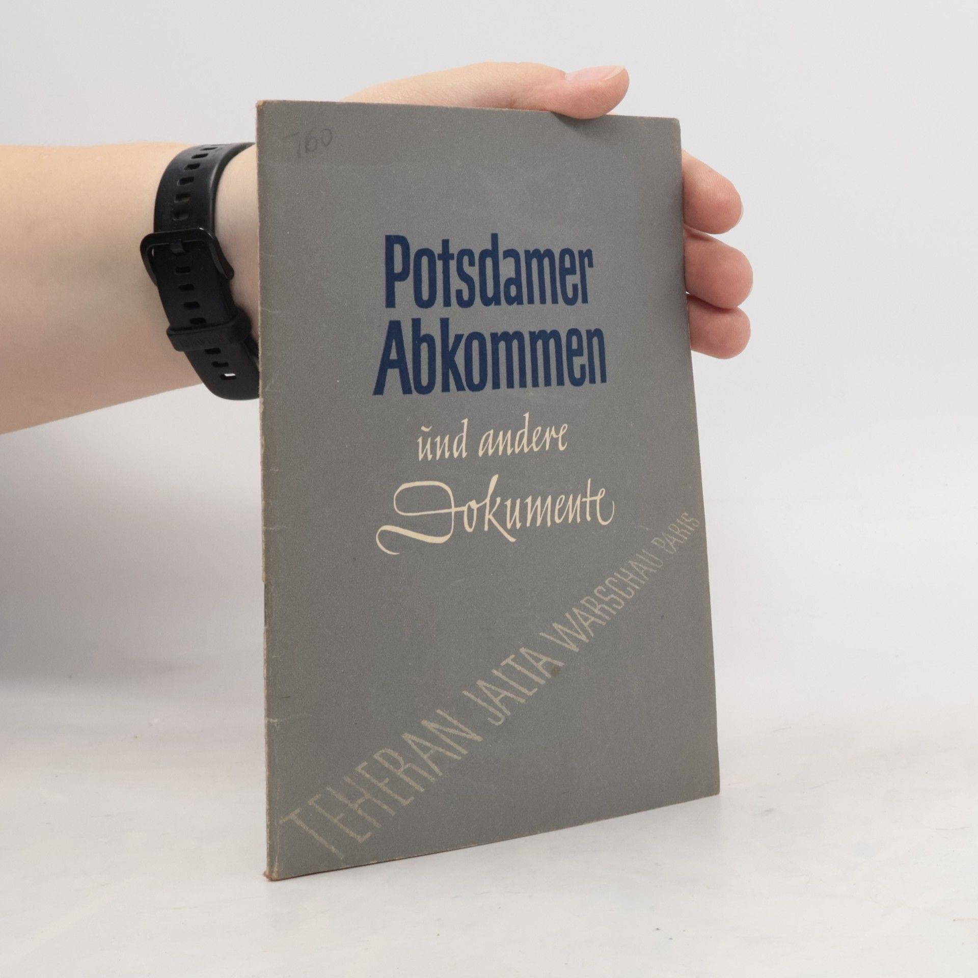 Autorenkollektiv Potsdamer Abkommen und andere Dokumente