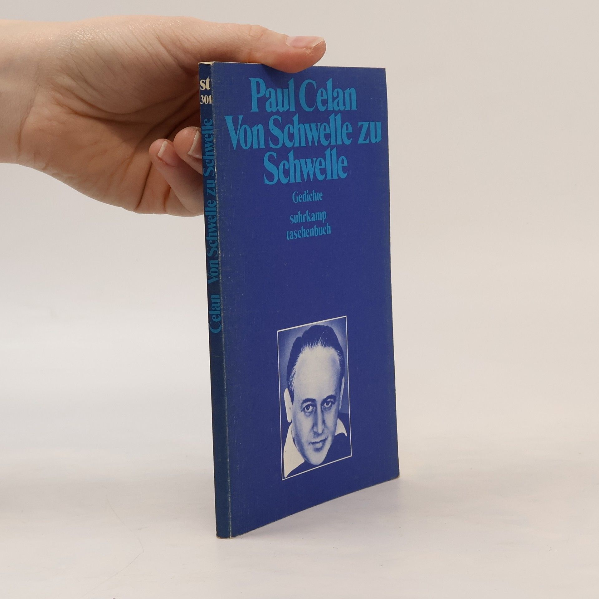 Paul Celan Suhrkamp Taschenbuch - 301: Von Schwelle zu Schwelle