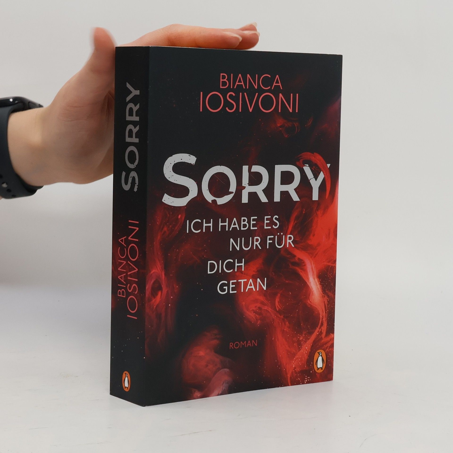 Bianca Iosivoni SORRY - ich habe es nur für dich getan