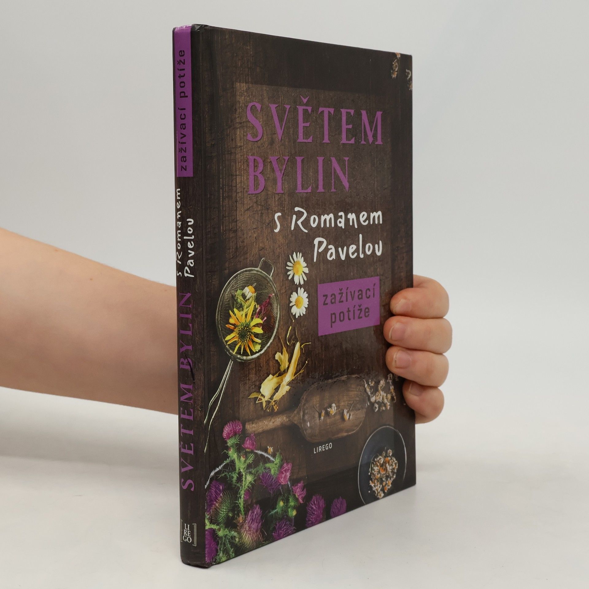 Světem bylin s Romanem Pavelou