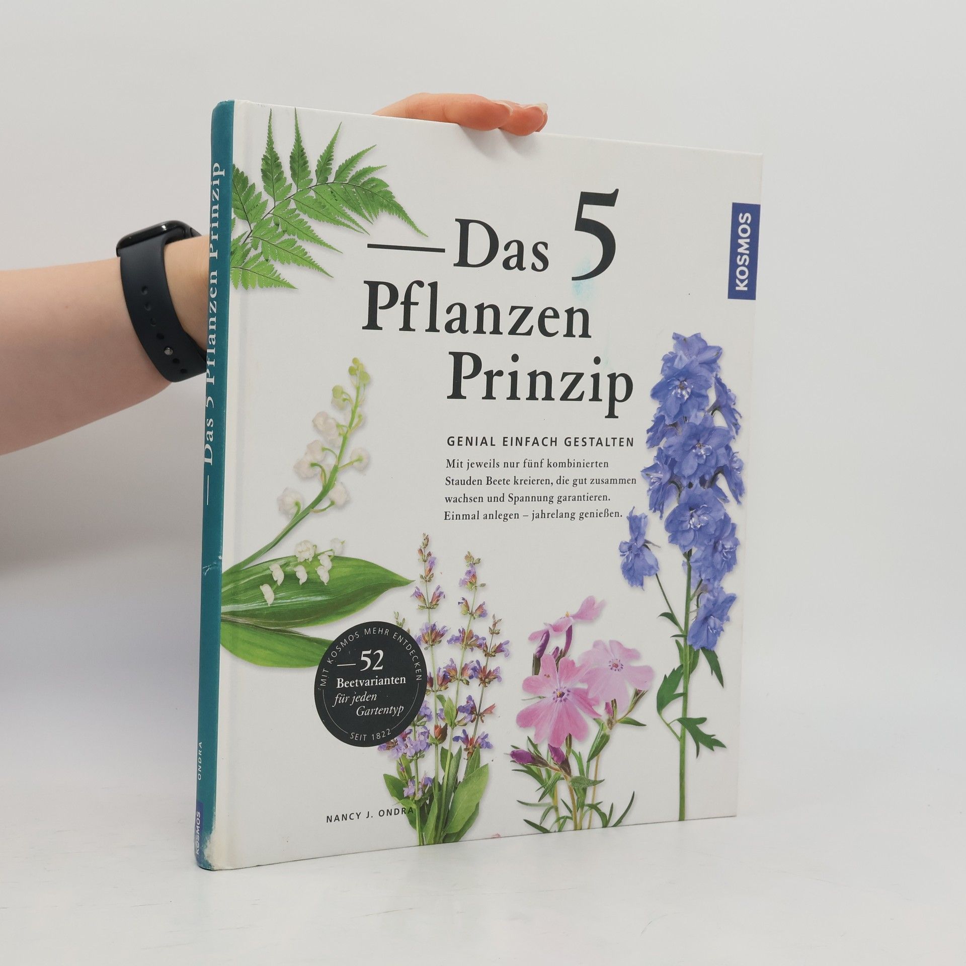 Nancy J. Ondra Das 5 Pflanzen Prinzip